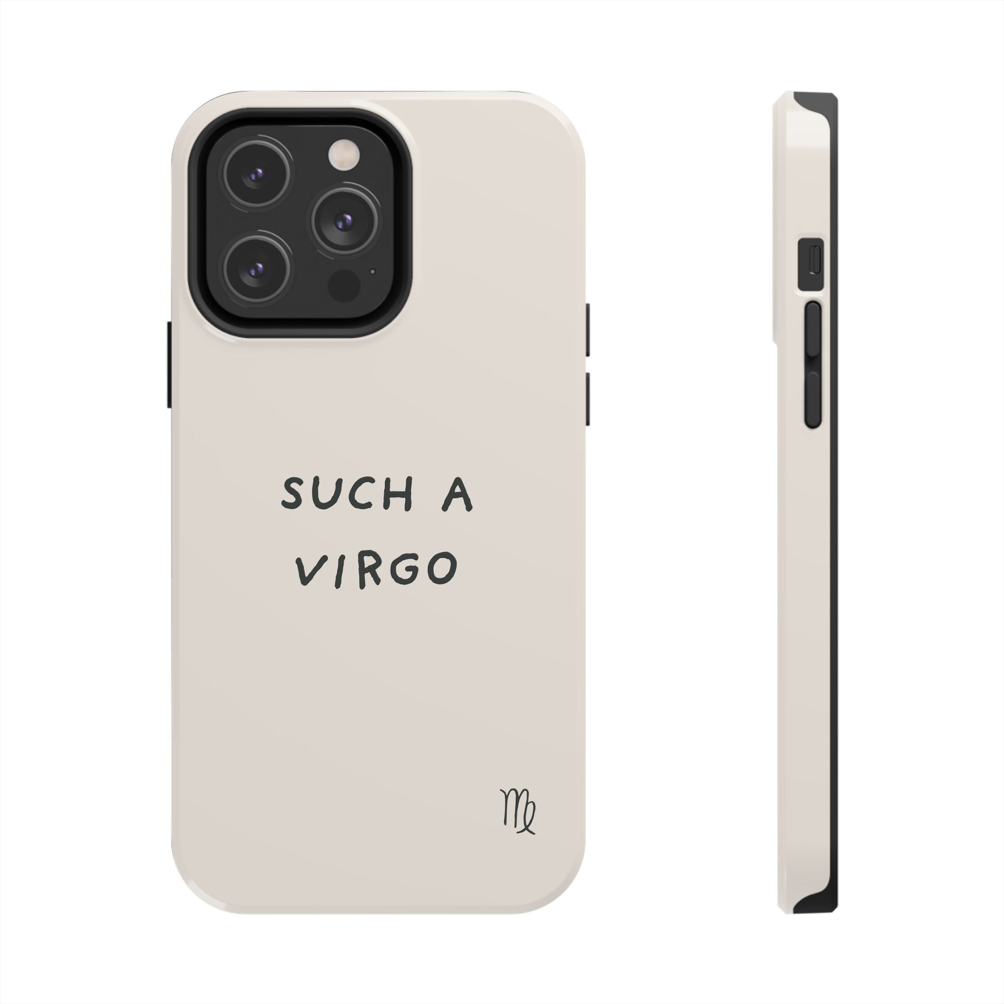 “Such a Virgo” Tough Phone Case — Beige / Forrest