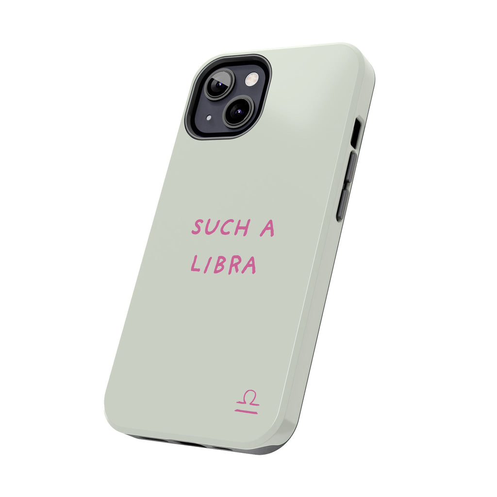 "Such A Libra" Phone Case - Mint/Pink