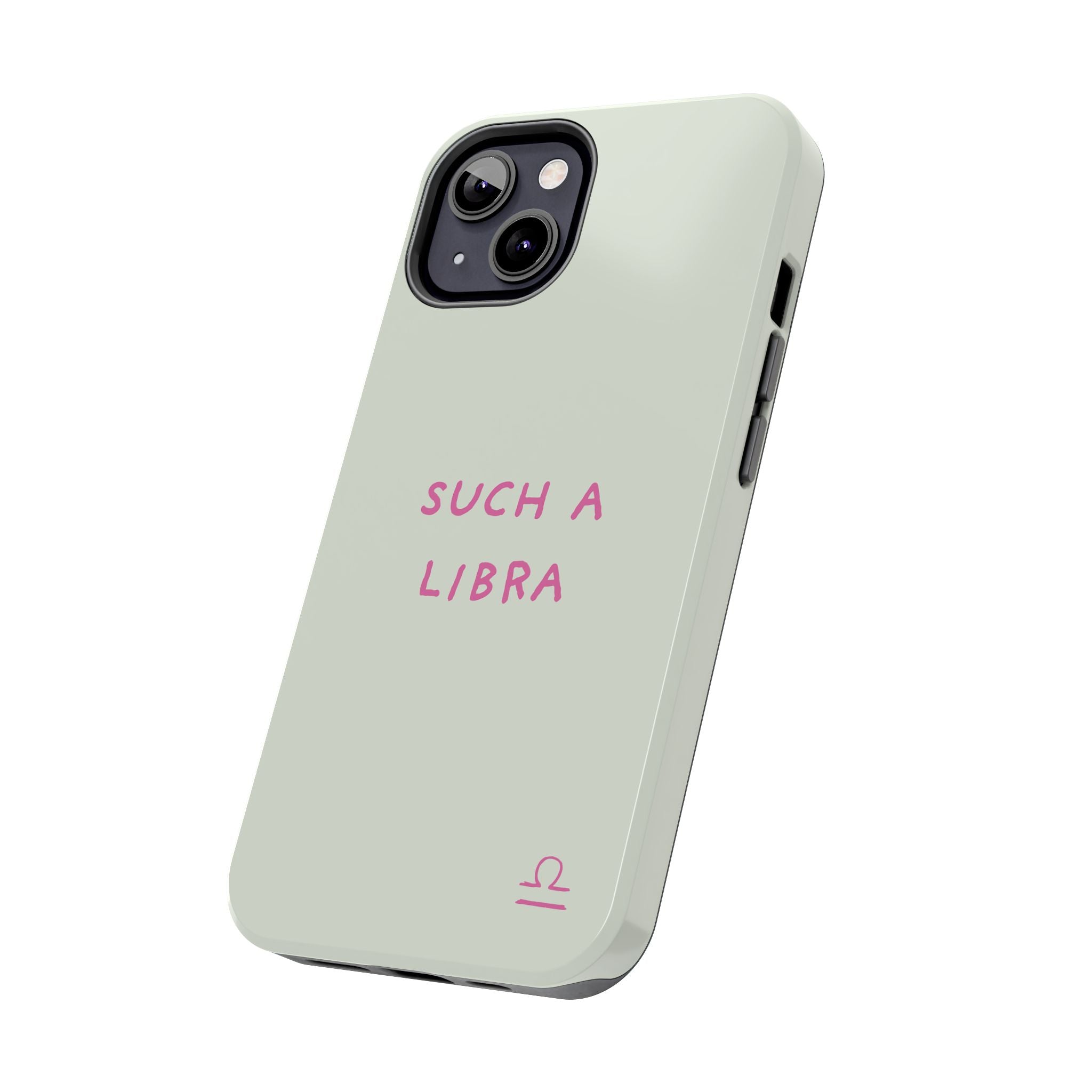 "Such A Libra" Phone Case - Mint/Pink