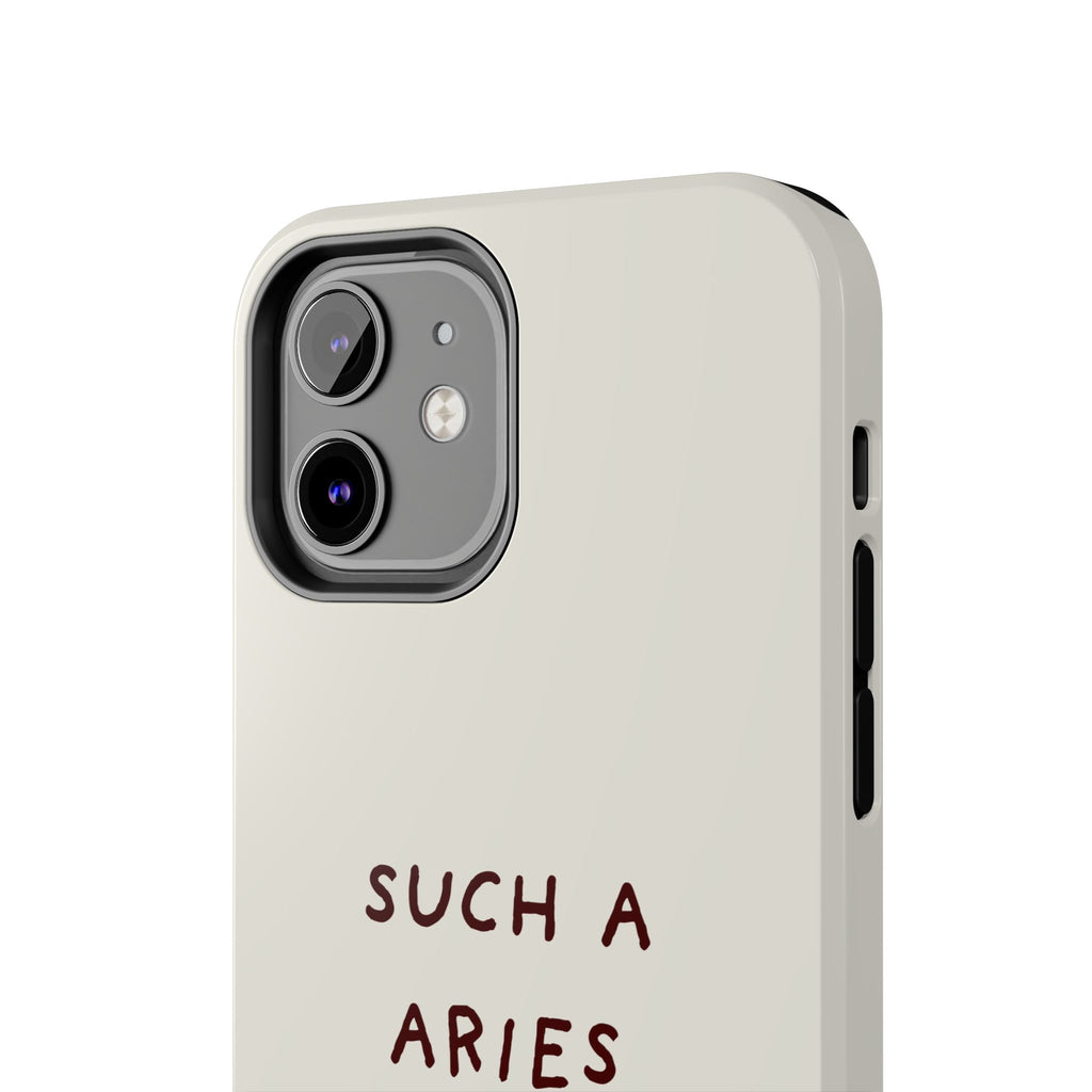 "Such a Aries" Tough Phone Case — White