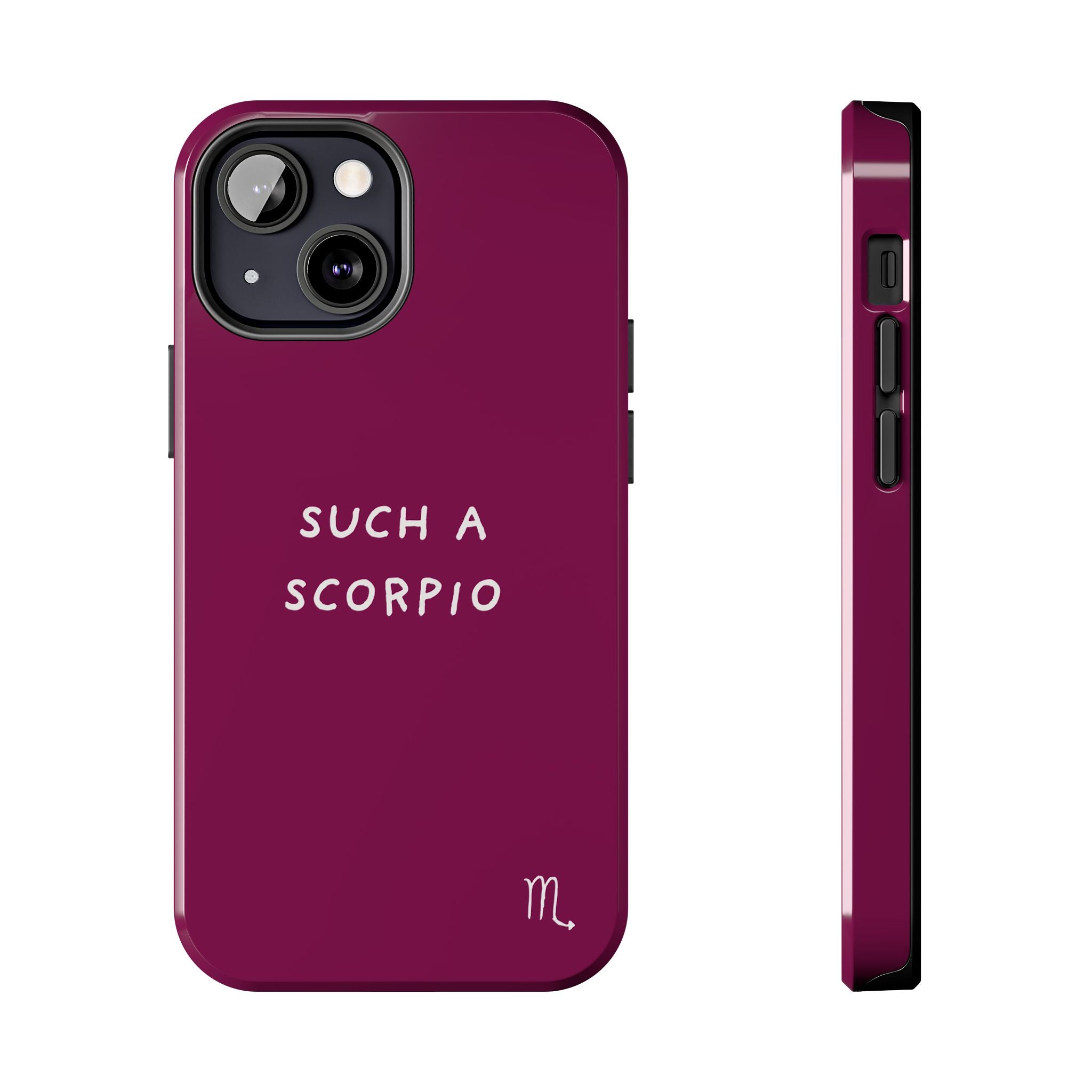 "Such a Scorpio" Phone Case - Fuchsia/White