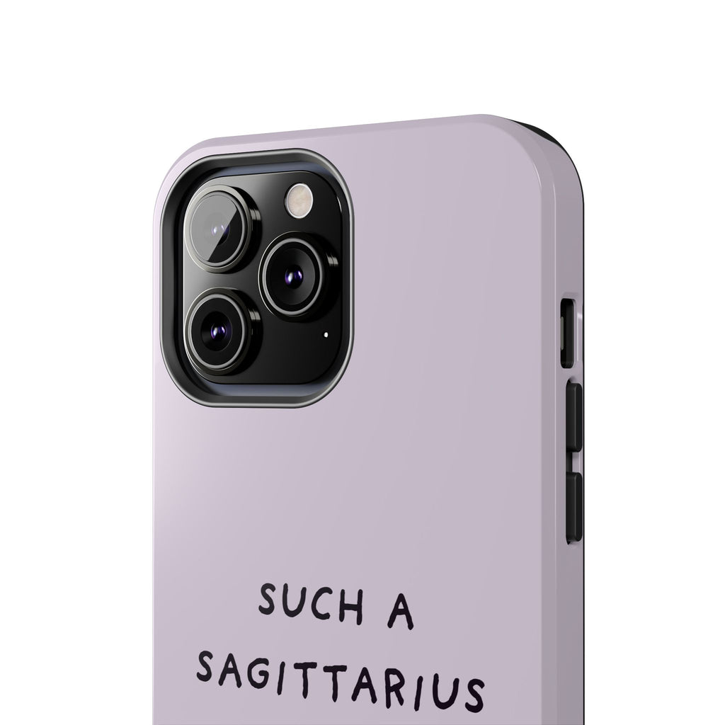 “Such a Sagittarius” Tough Phone Case - Lilac