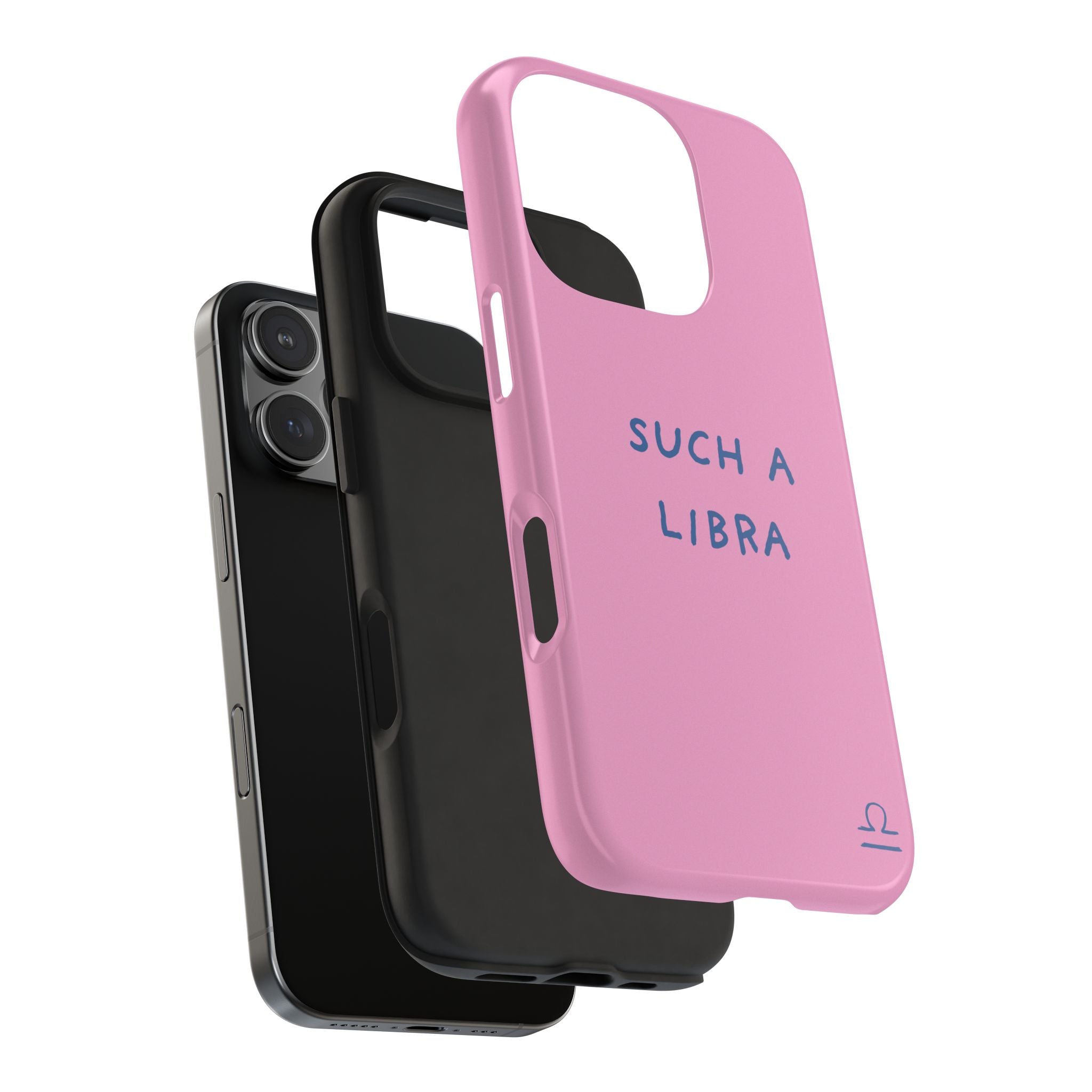 "Such a Libra" Phone Case - Pink/Blue
