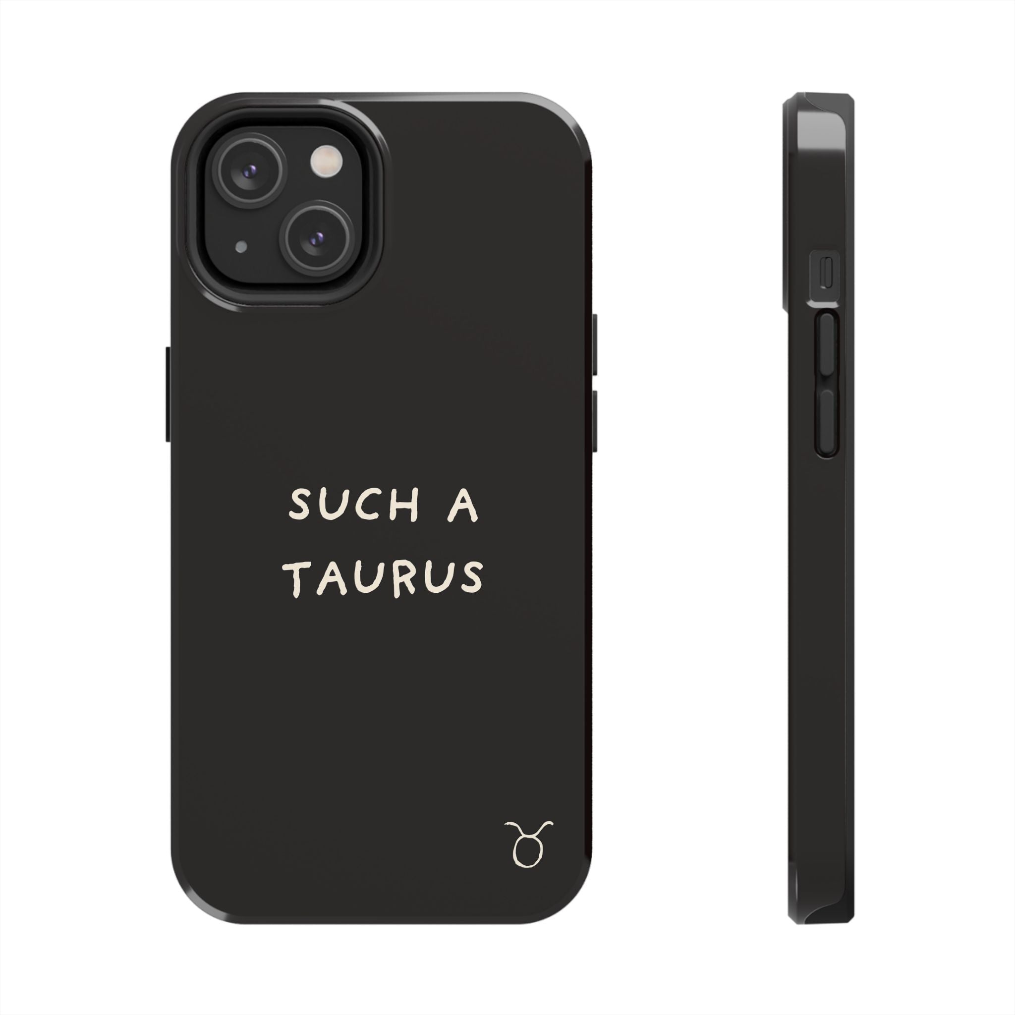 "Such a Taurus" Tough Phone Case – Deep Brown / Cream