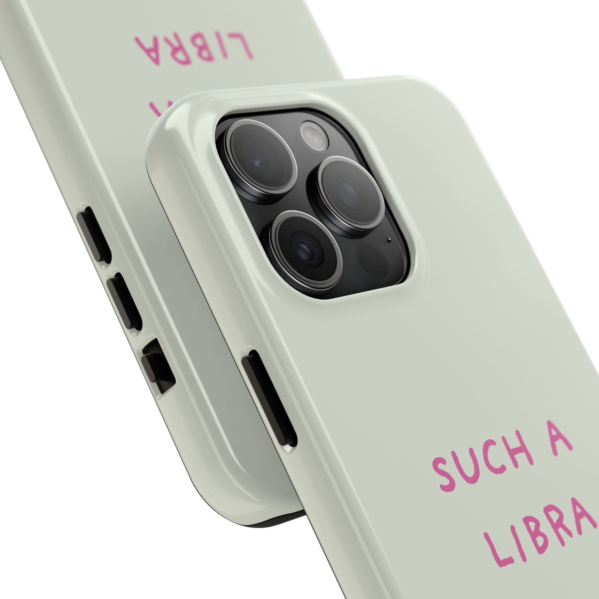 "Such A Libra" Phone Case - Mint/Pink