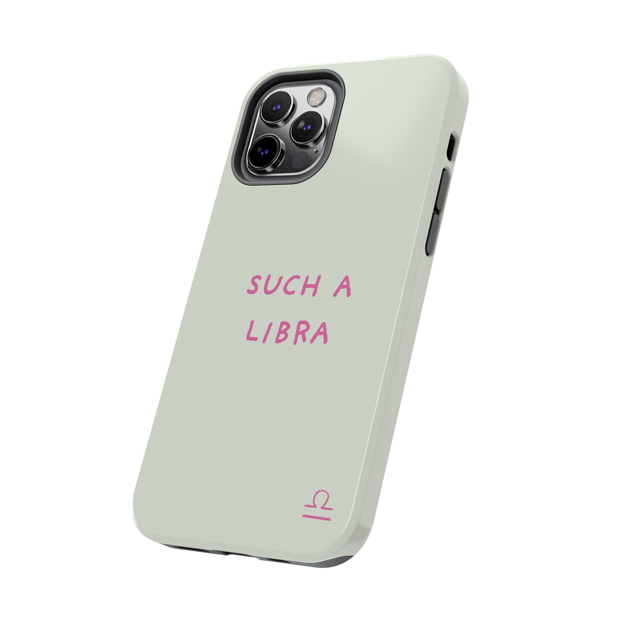 "Such A Libra" Phone Case - Mint/Pink