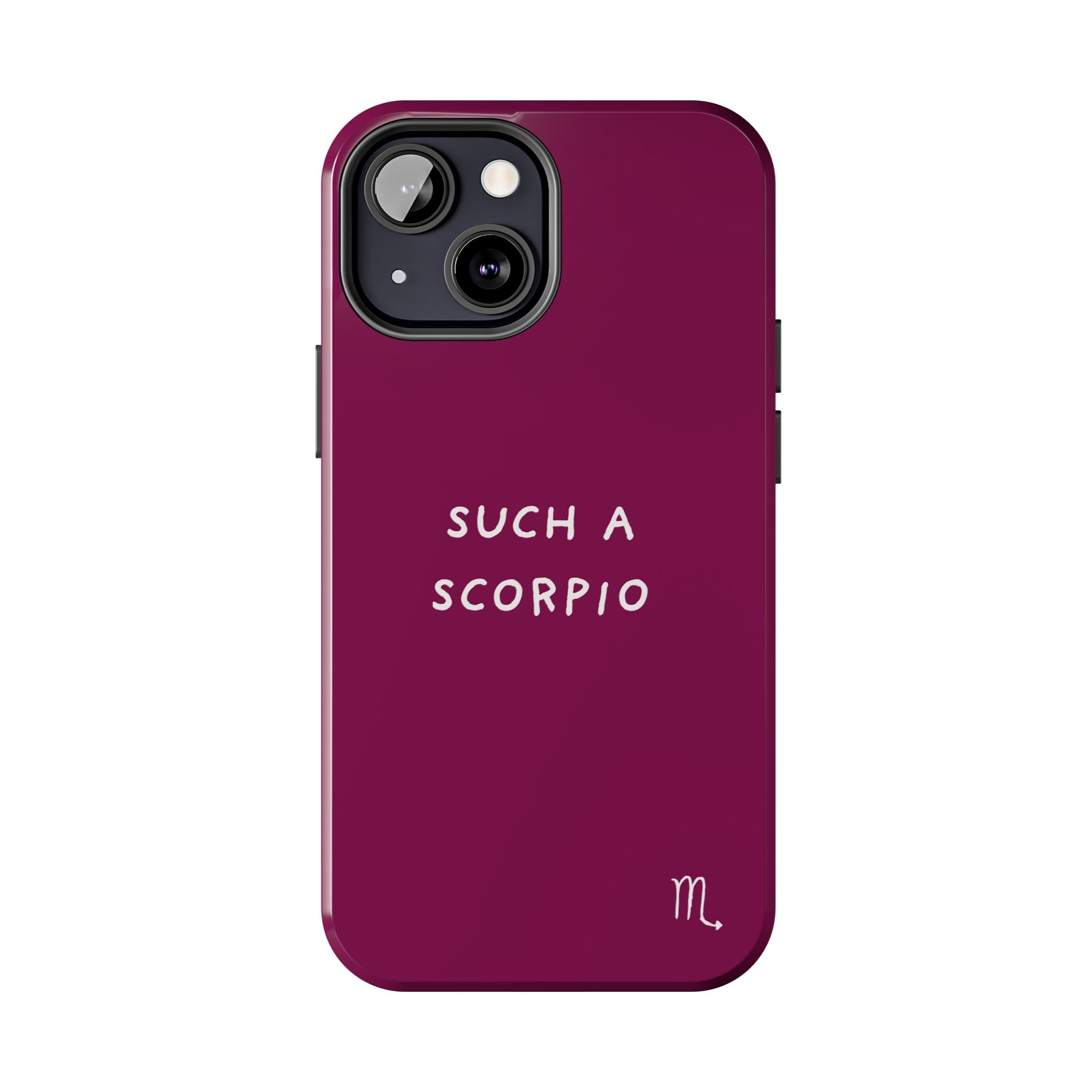 "Such a Scorpio" Phone Case - Fuchsia/White
