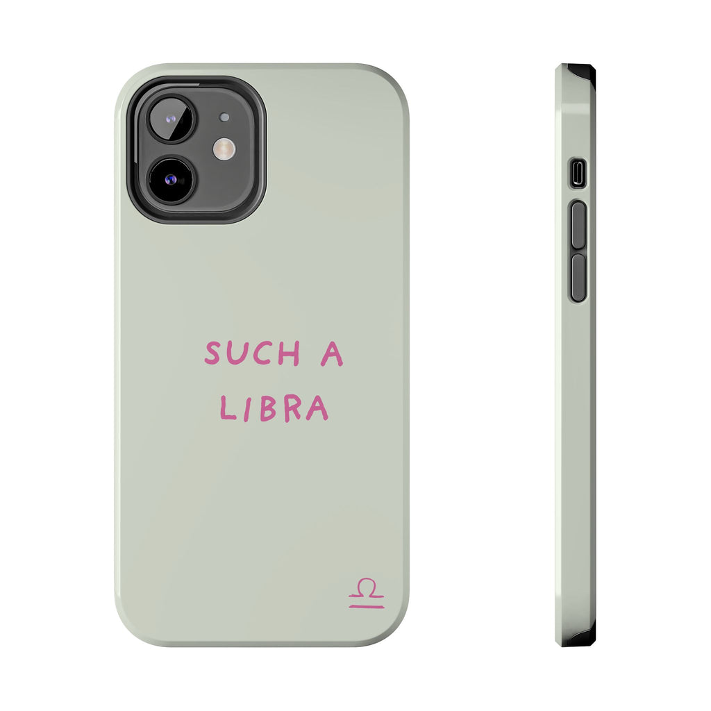 "Such A Libra" Phone Case - Mint/Pink