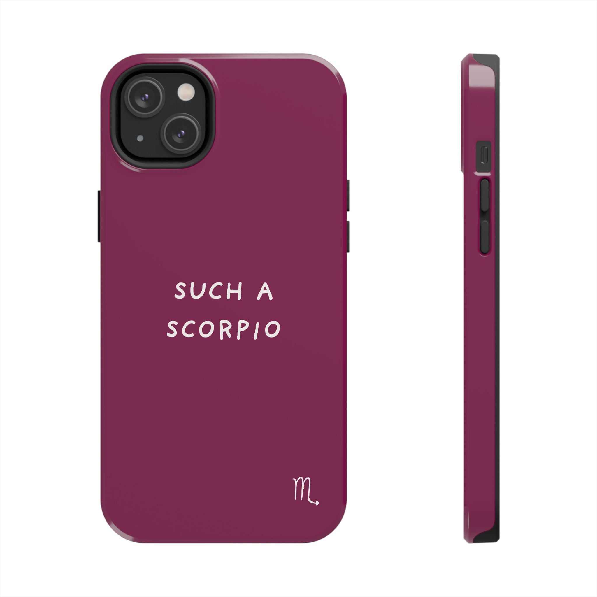 "Such a Scorpio" Phone Case - Fuchsia/White