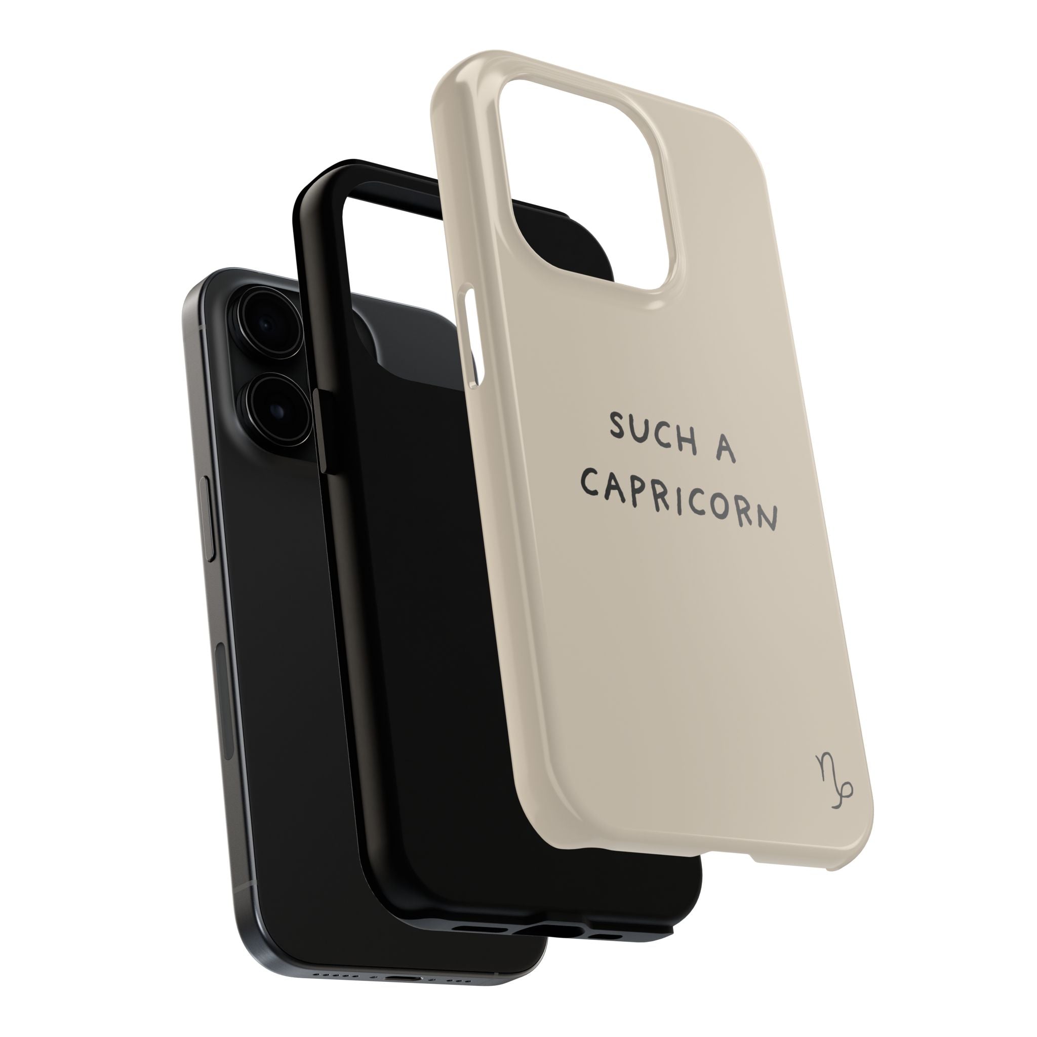 "Such a Capricorn" Tough Phone Case — Beige/Brown