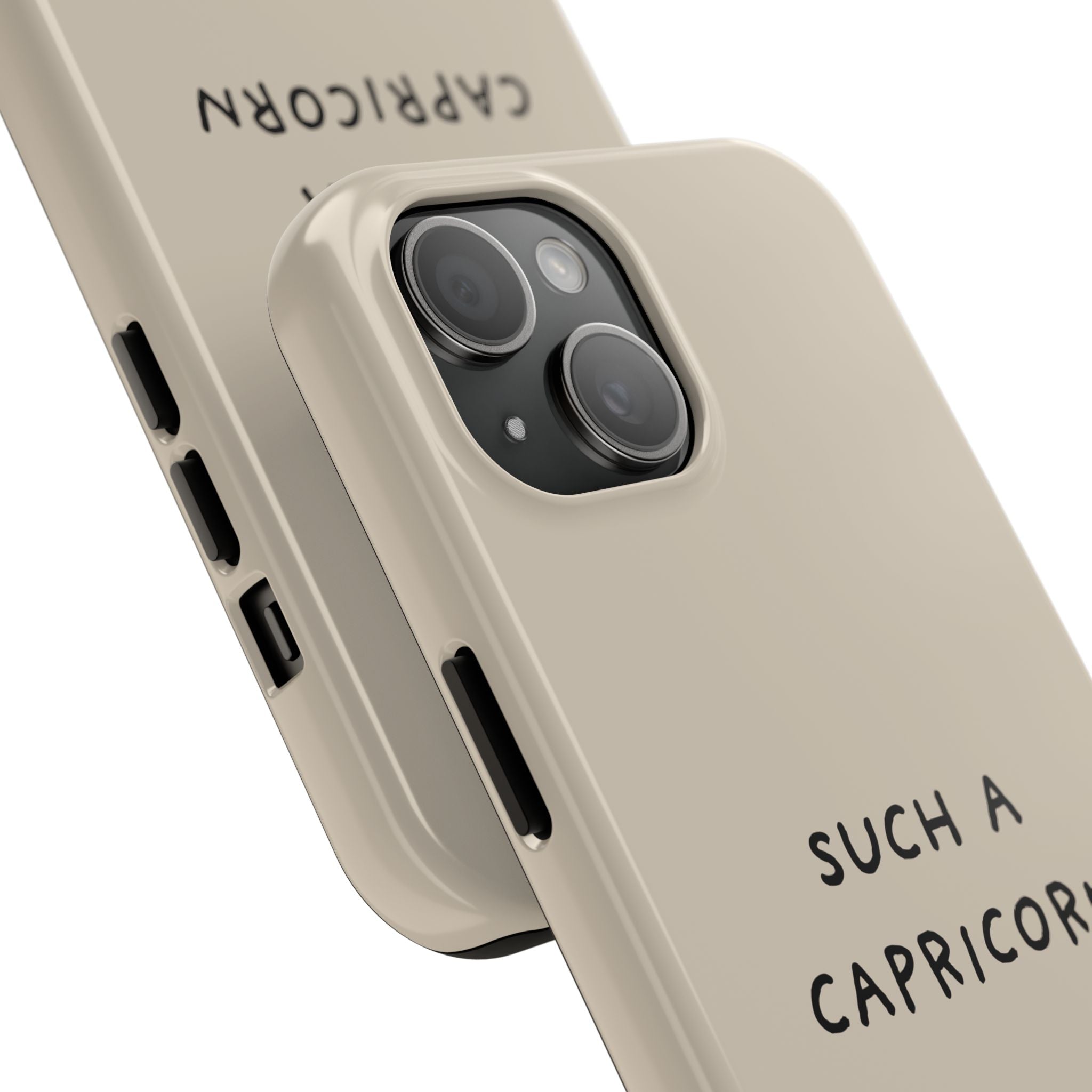 "Such a Capricorn" Tough Phone Case — Beige/Brown