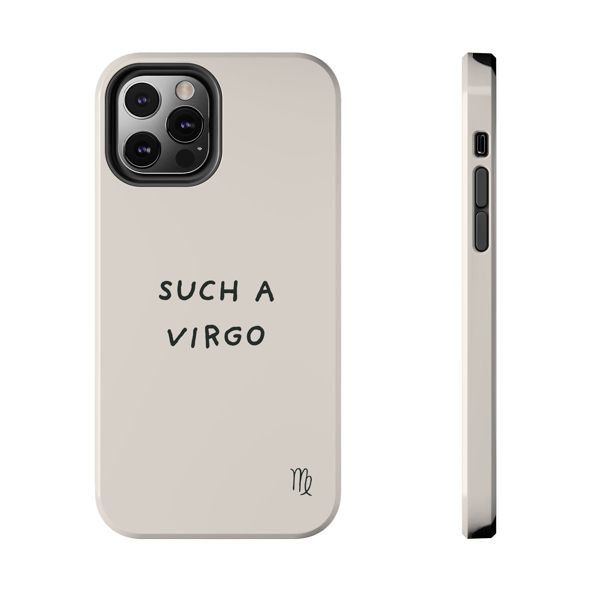 “Such a Virgo” Tough Phone Case — Beige / Forrest