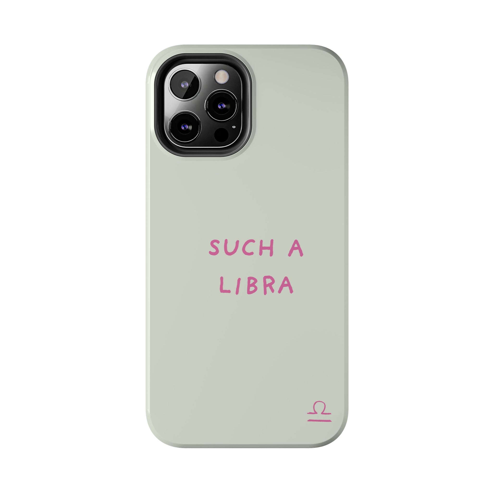 "Such A Libra" Phone Case - Mint/Pink