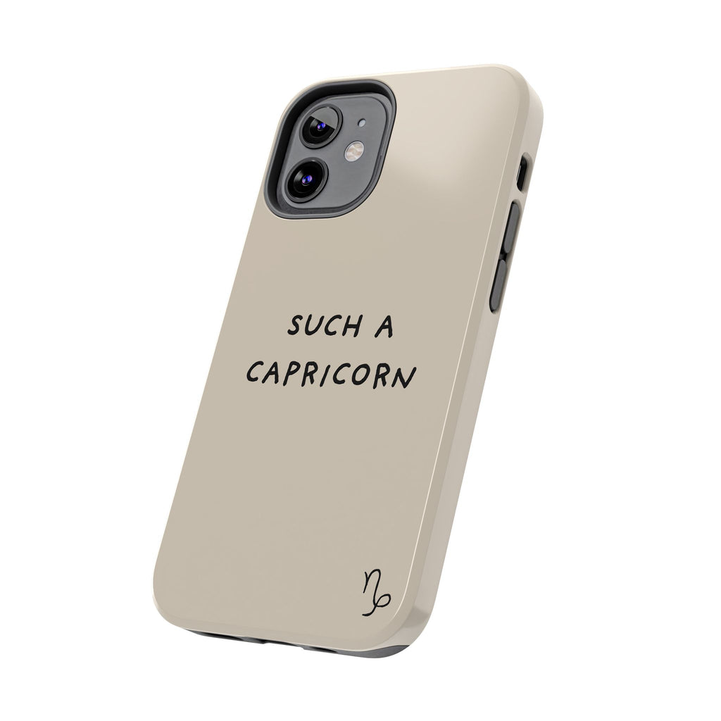 "Such a Capricorn" Tough Phone Case — Beige/Brown