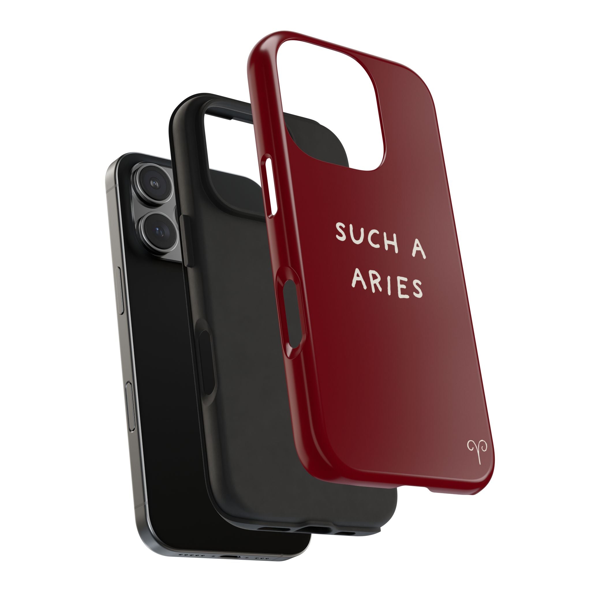 "Such A Aries" Tough Phone Case — Burgundy