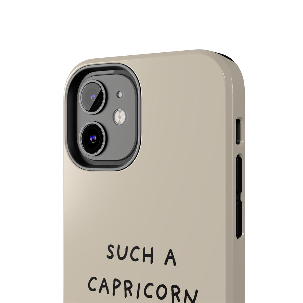 "Such a Capricorn" Tough Phone Case — Beige/Brown
