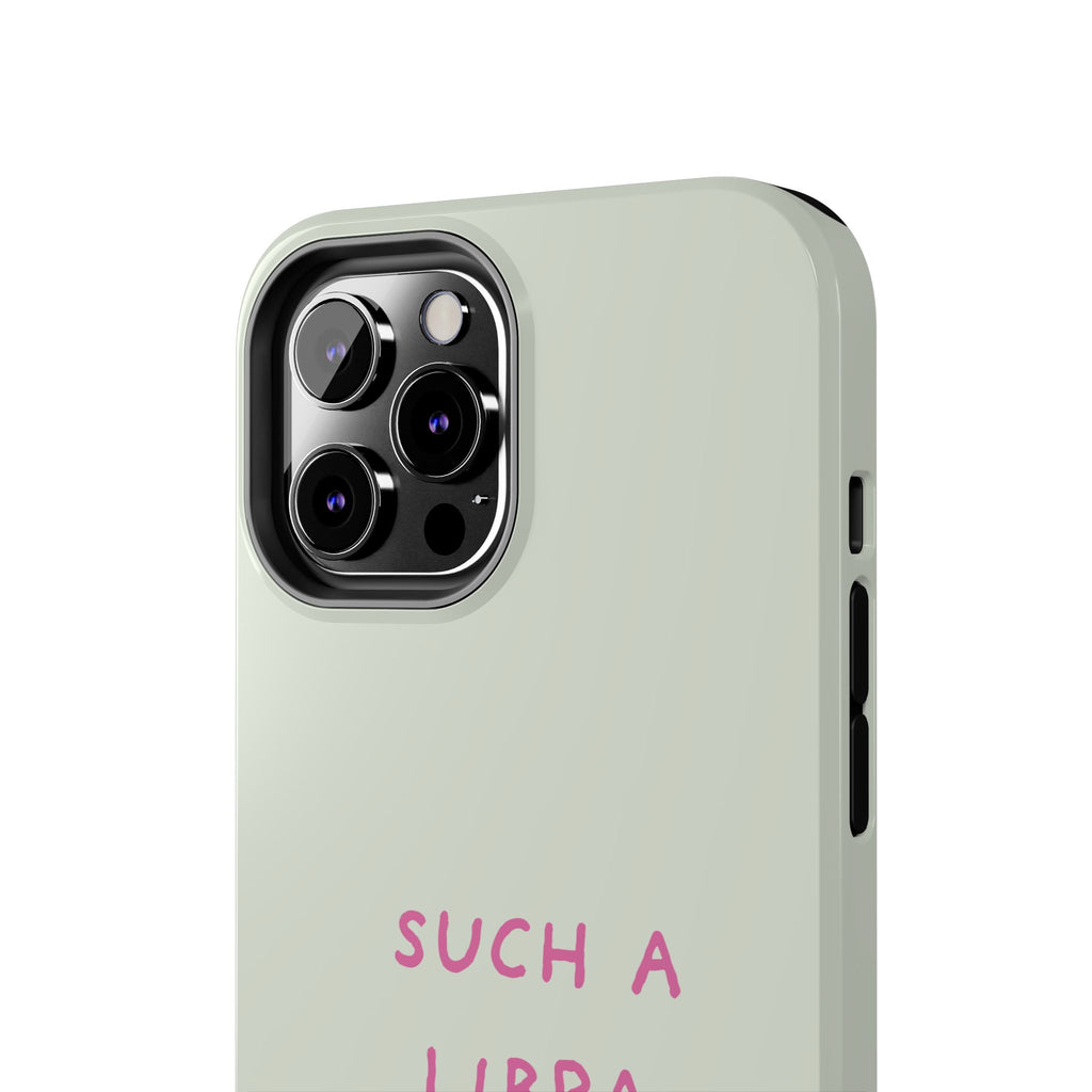"Such A Libra" Phone Case - Mint/Pink