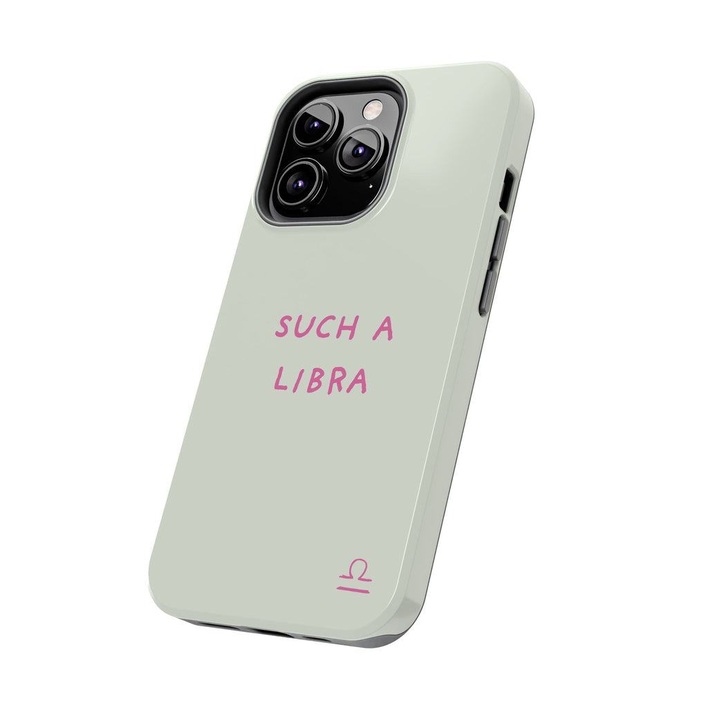 "Such A Libra" Phone Case - Mint/Pink