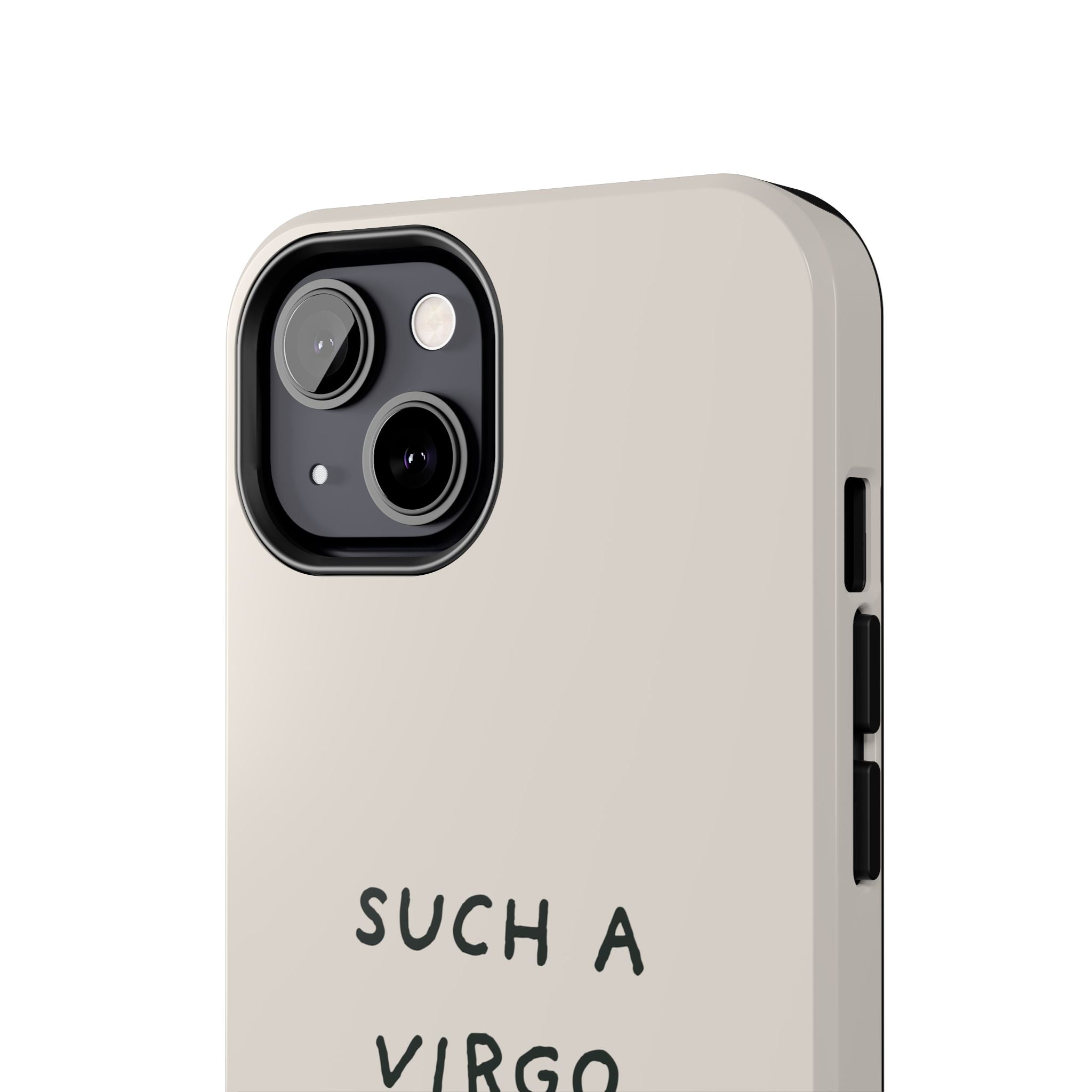 “Such a Virgo” Tough Phone Case — Beige / Forrest