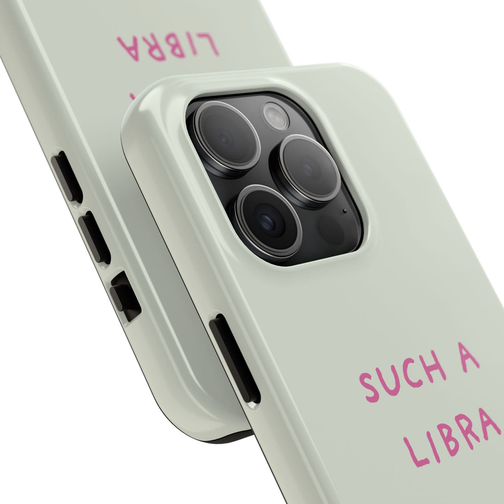 "Such A Libra" Phone Case - Mint/Pink