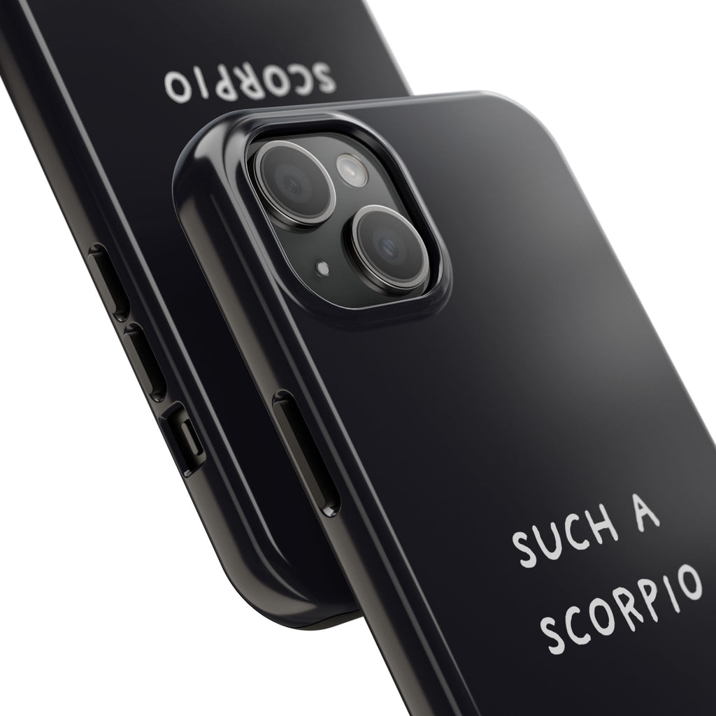 "Such a Scorpio" Phone Case - Black/White