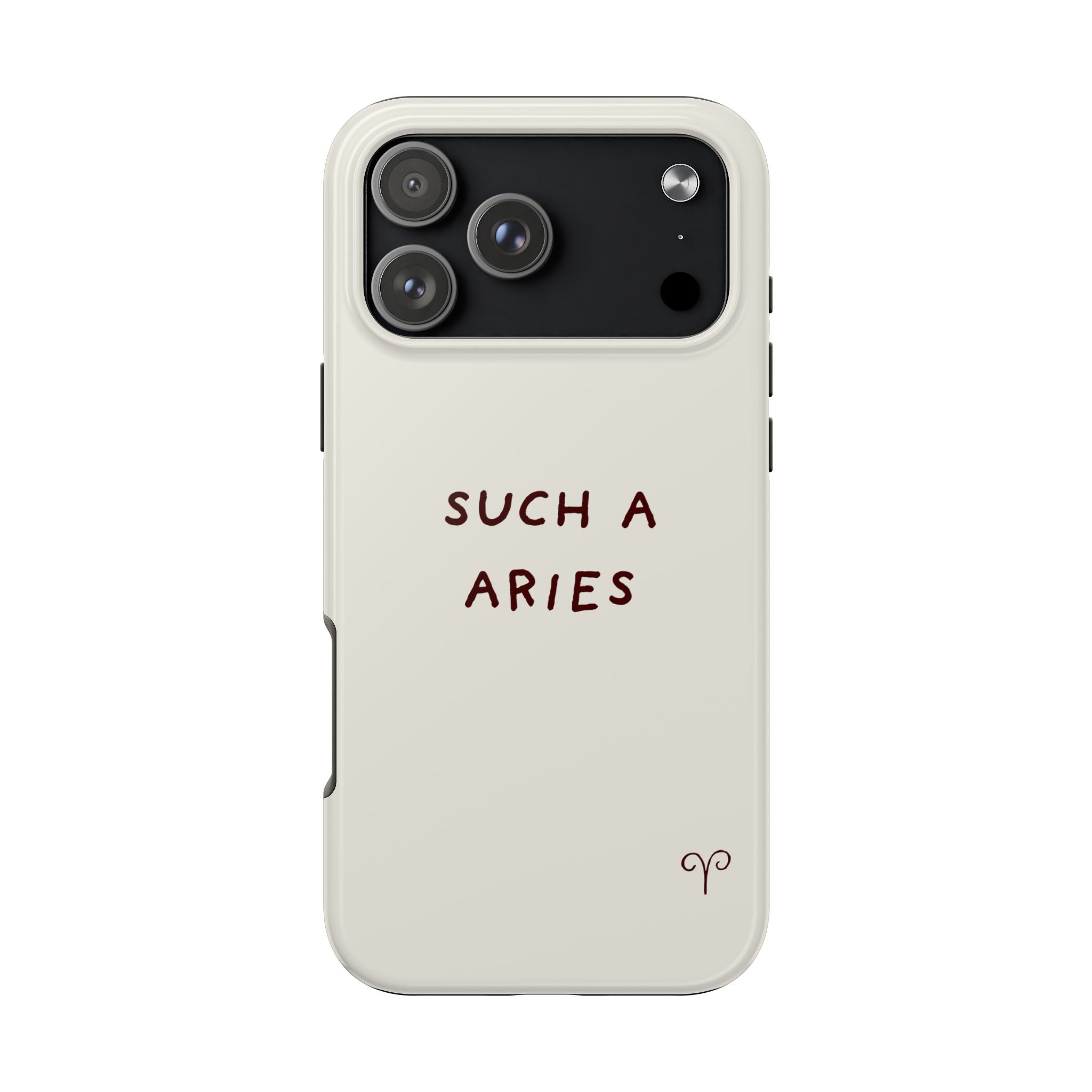 "Such a Aries" Tough Phone Case — White