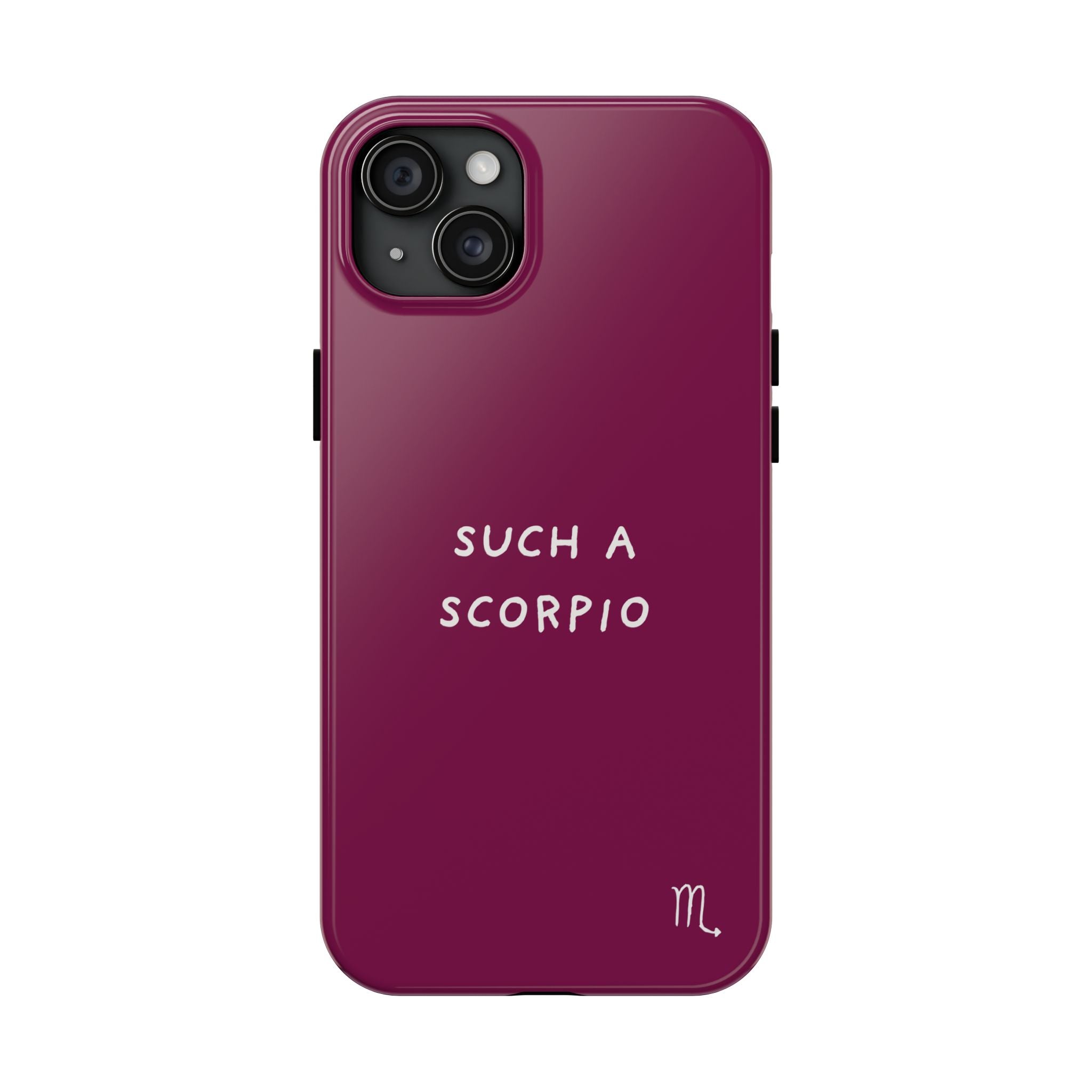 "Such a Scorpio" Phone Case - Fuchsia/White