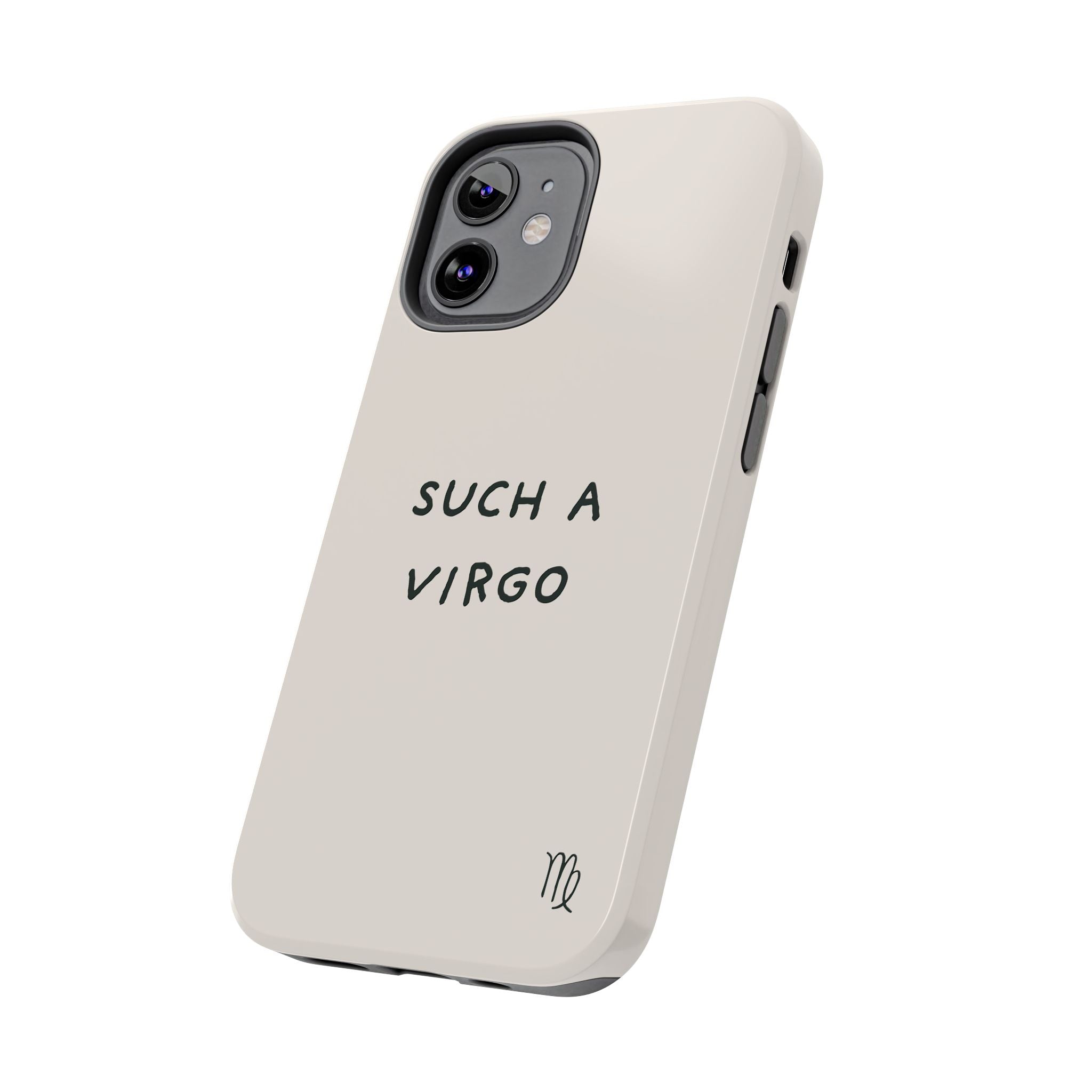 “Such a Virgo” Tough Phone Case — Beige / Forrest