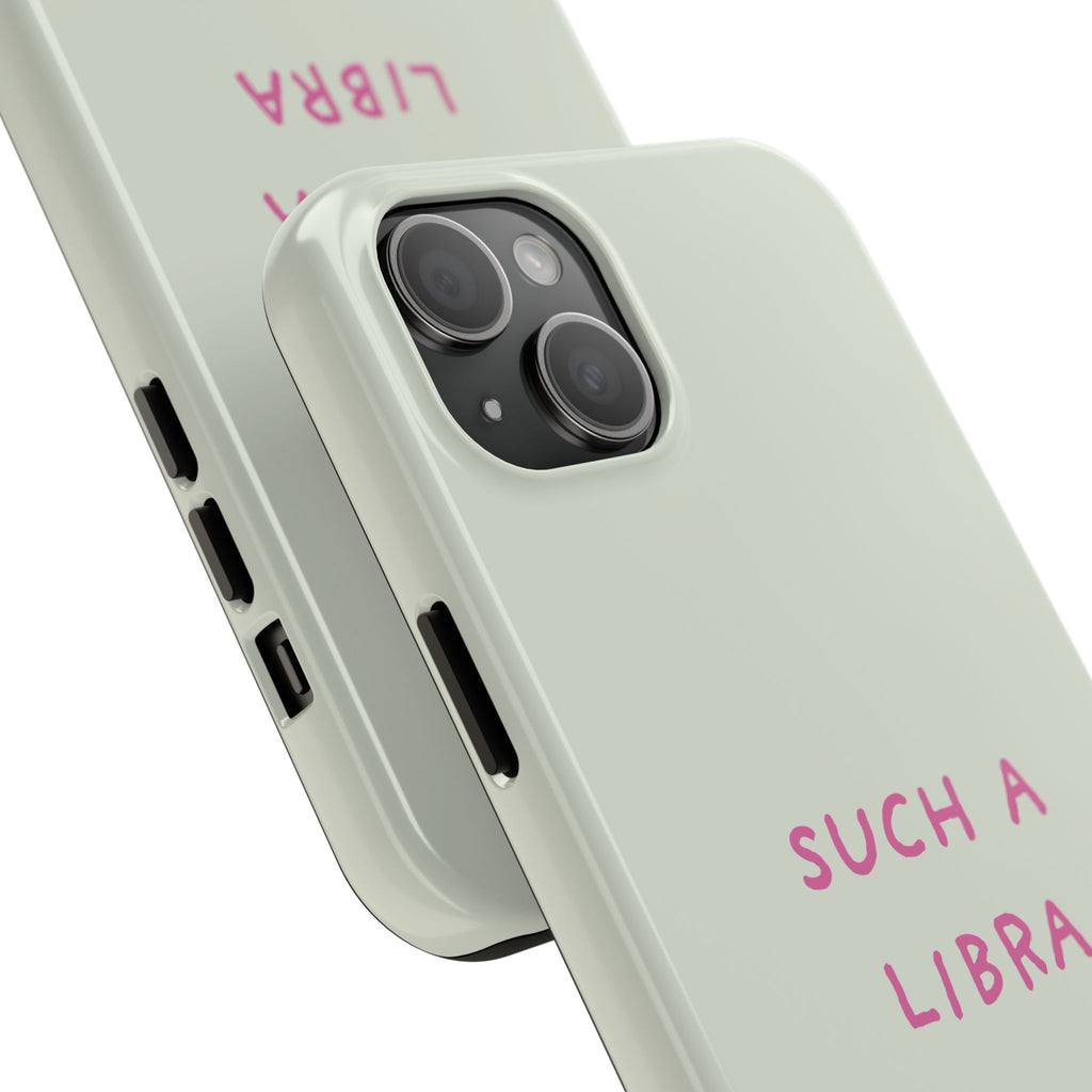 "Such A Libra" Phone Case - Mint/Pink