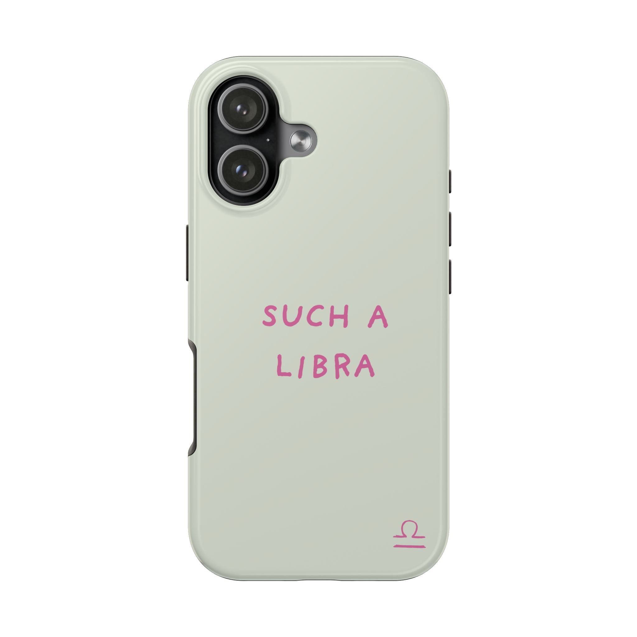 "Such A Libra" Phone Case - Mint/Pink