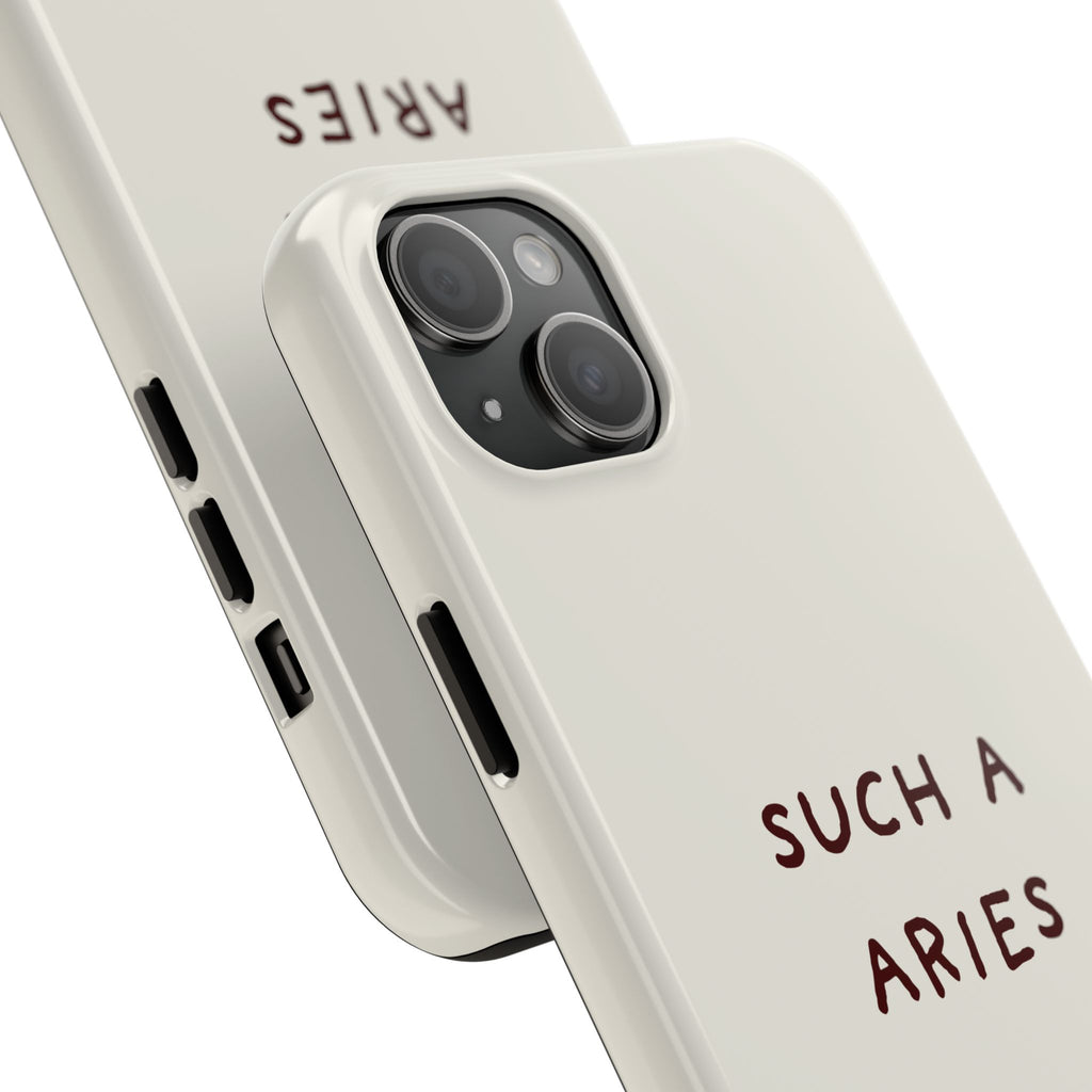 "Such a Aries" Tough Phone Case — White
