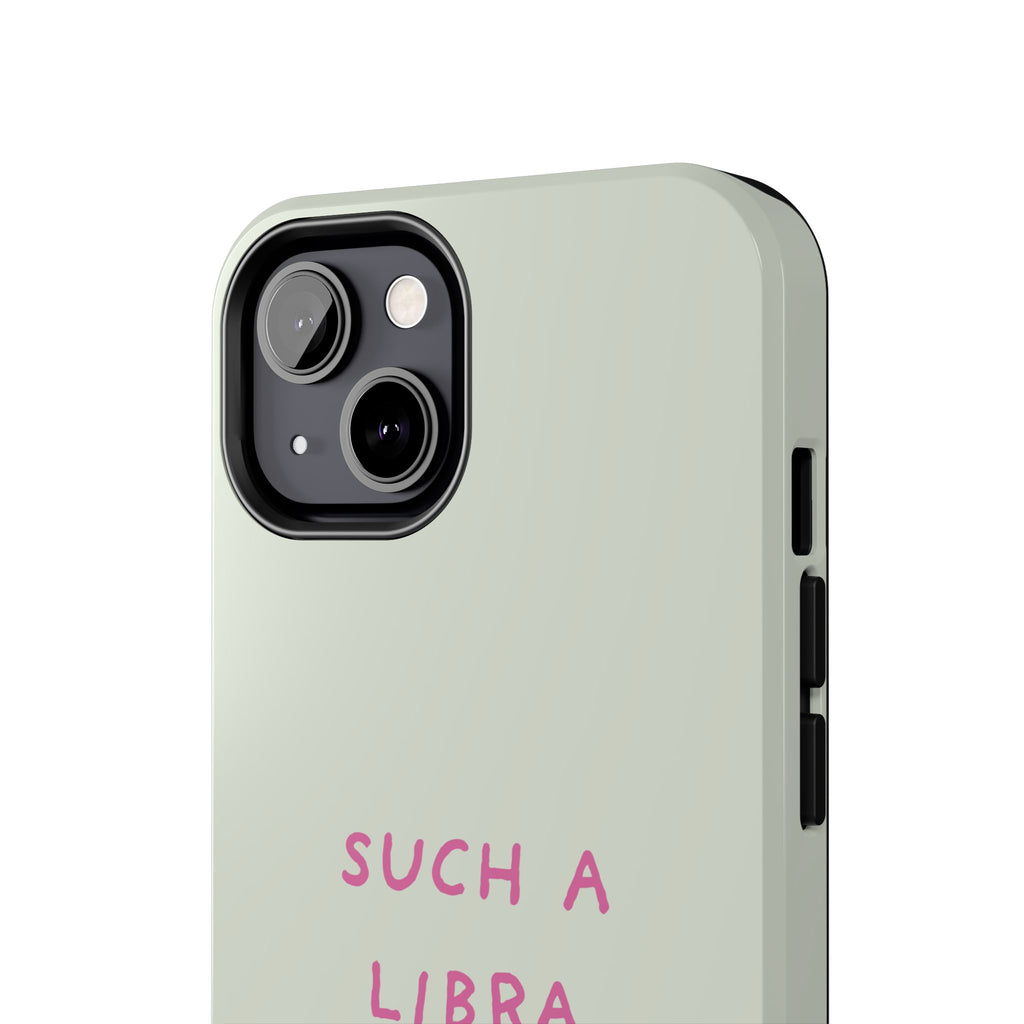 "Such A Libra" Phone Case - Mint/Pink