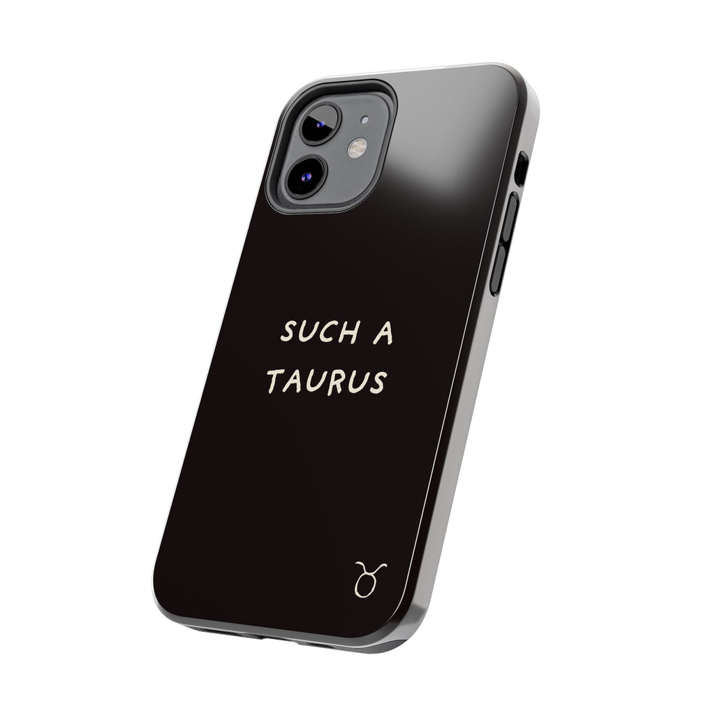 "Such a Taurus" Tough Phone Case – Deep Brown / Cream