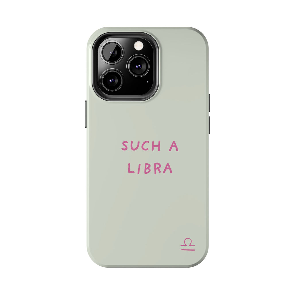 "Such A Libra" Phone Case - Mint/Pink