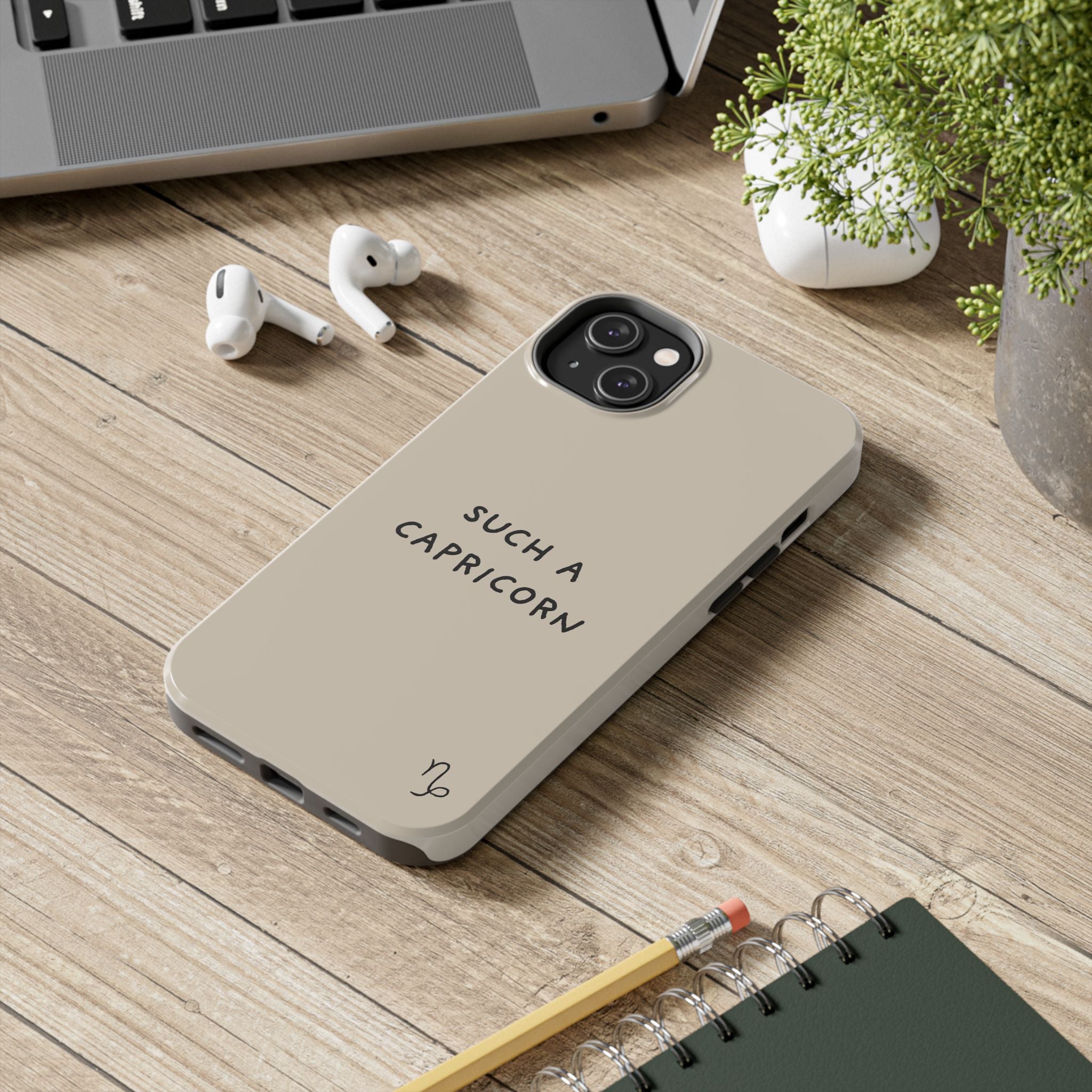 "Such a Capricorn" Tough Phone Case — Beige/Brown