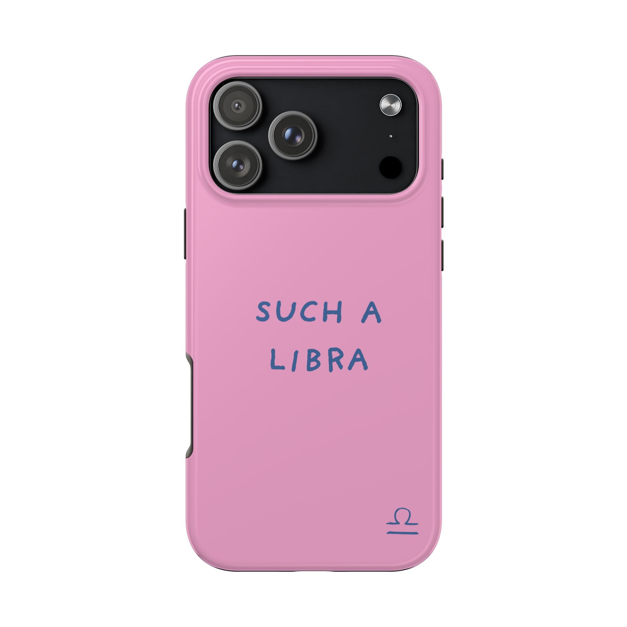 "Such a Libra" Phone Case - Pink/Blue