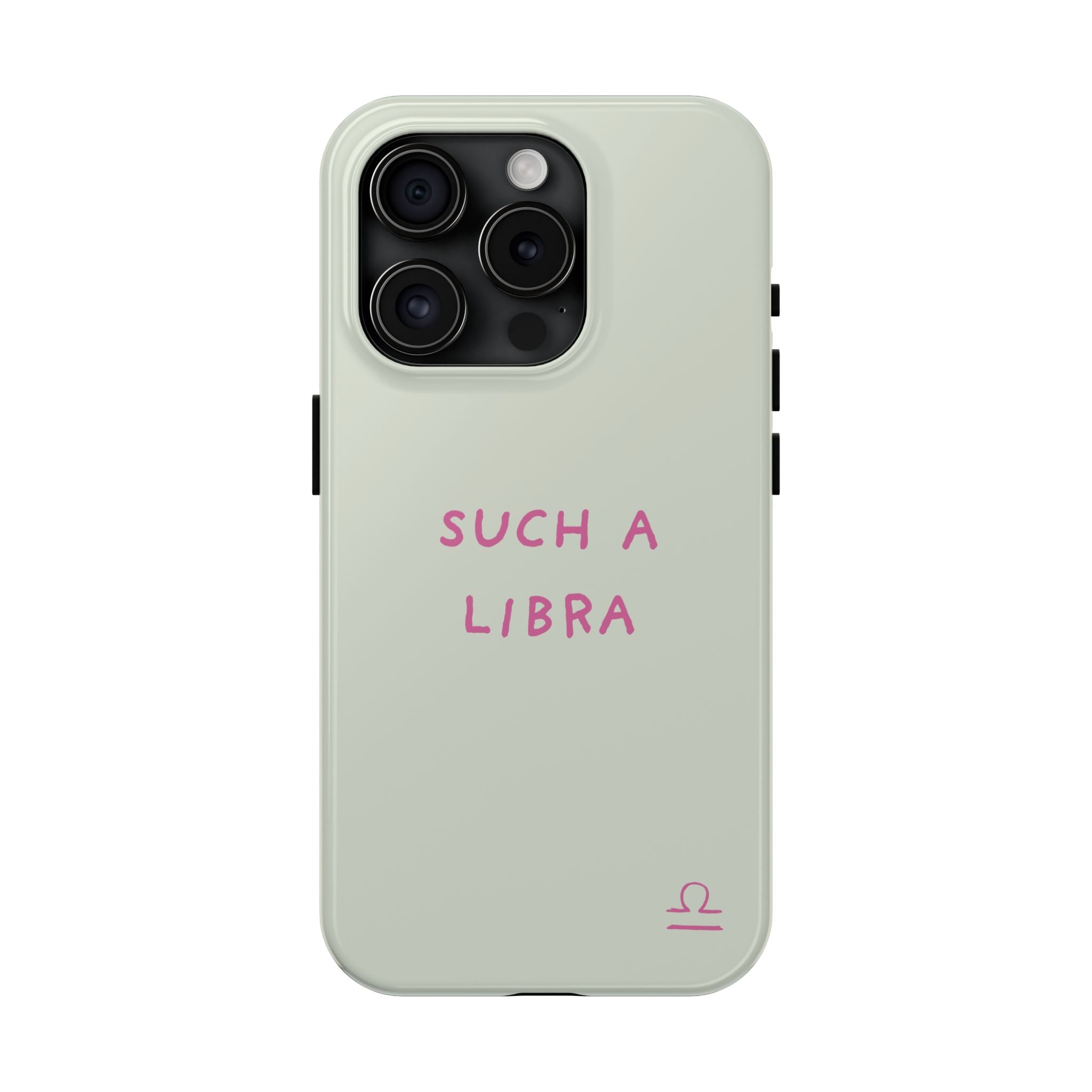 "Such A Libra" Phone Case - Mint/Pink
