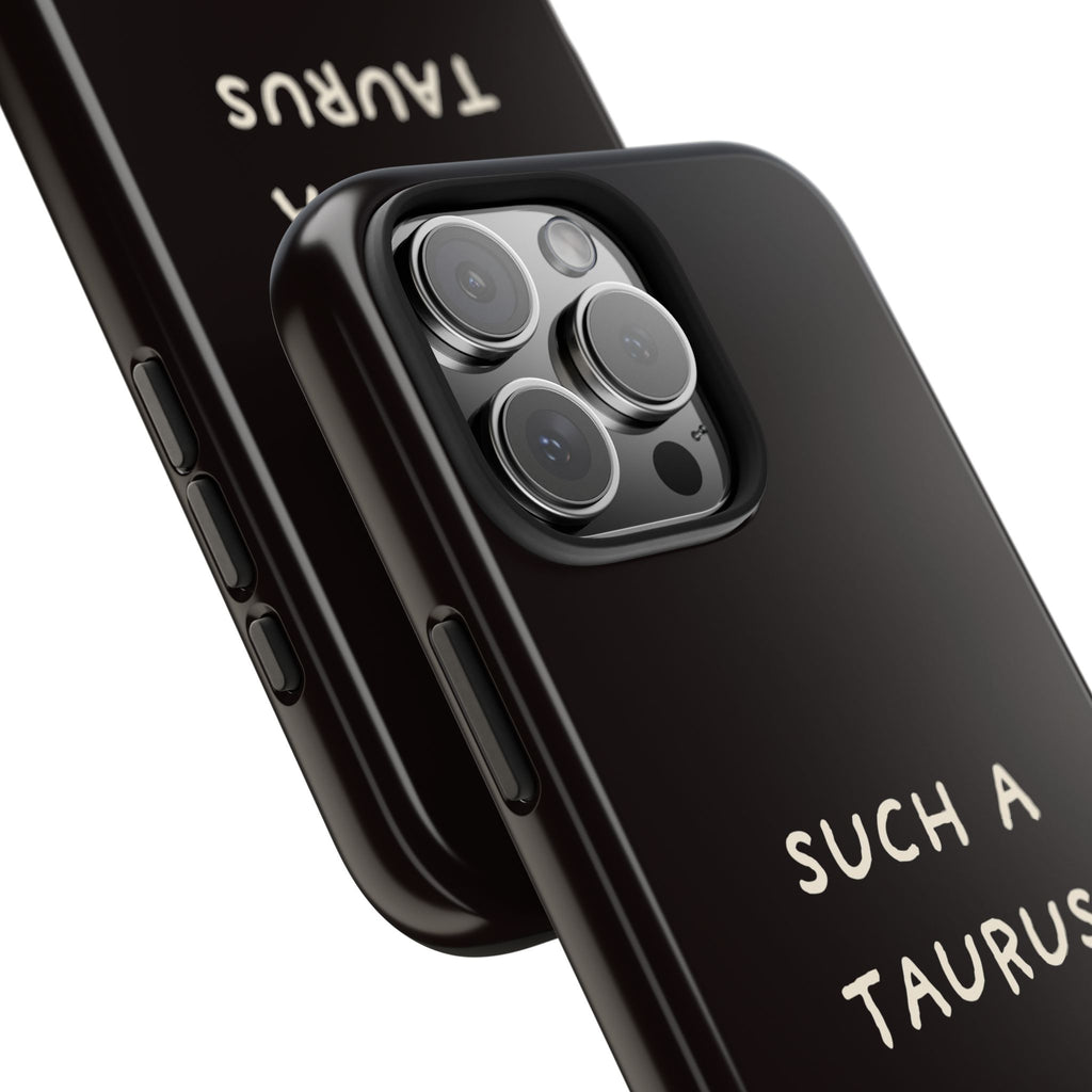 "Such a Taurus" Tough Phone Case – Deep Brown / Cream
