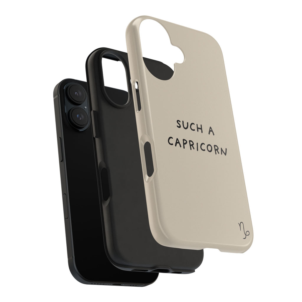 "Such a Capricorn" Tough Phone Case — Beige/Brown