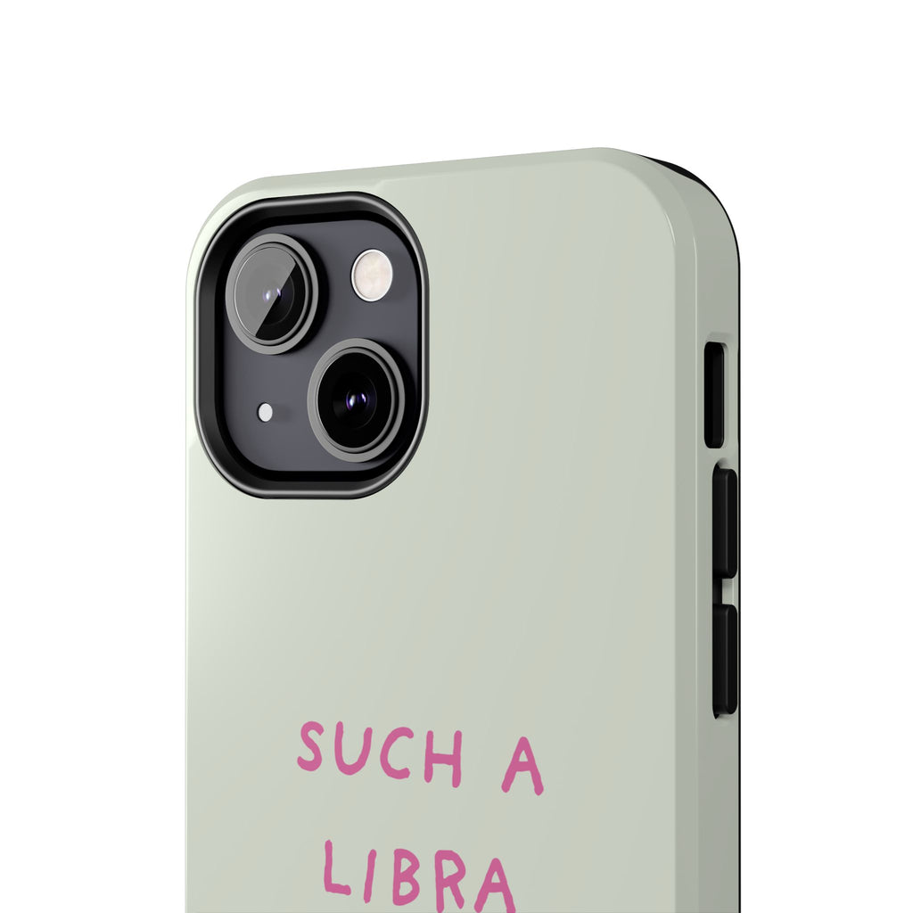 "Such A Libra" Phone Case - Mint/Pink