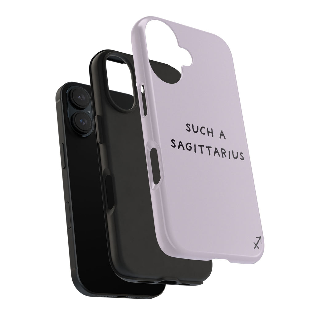 “Such a Sagittarius” Tough Phone Case - Lilac