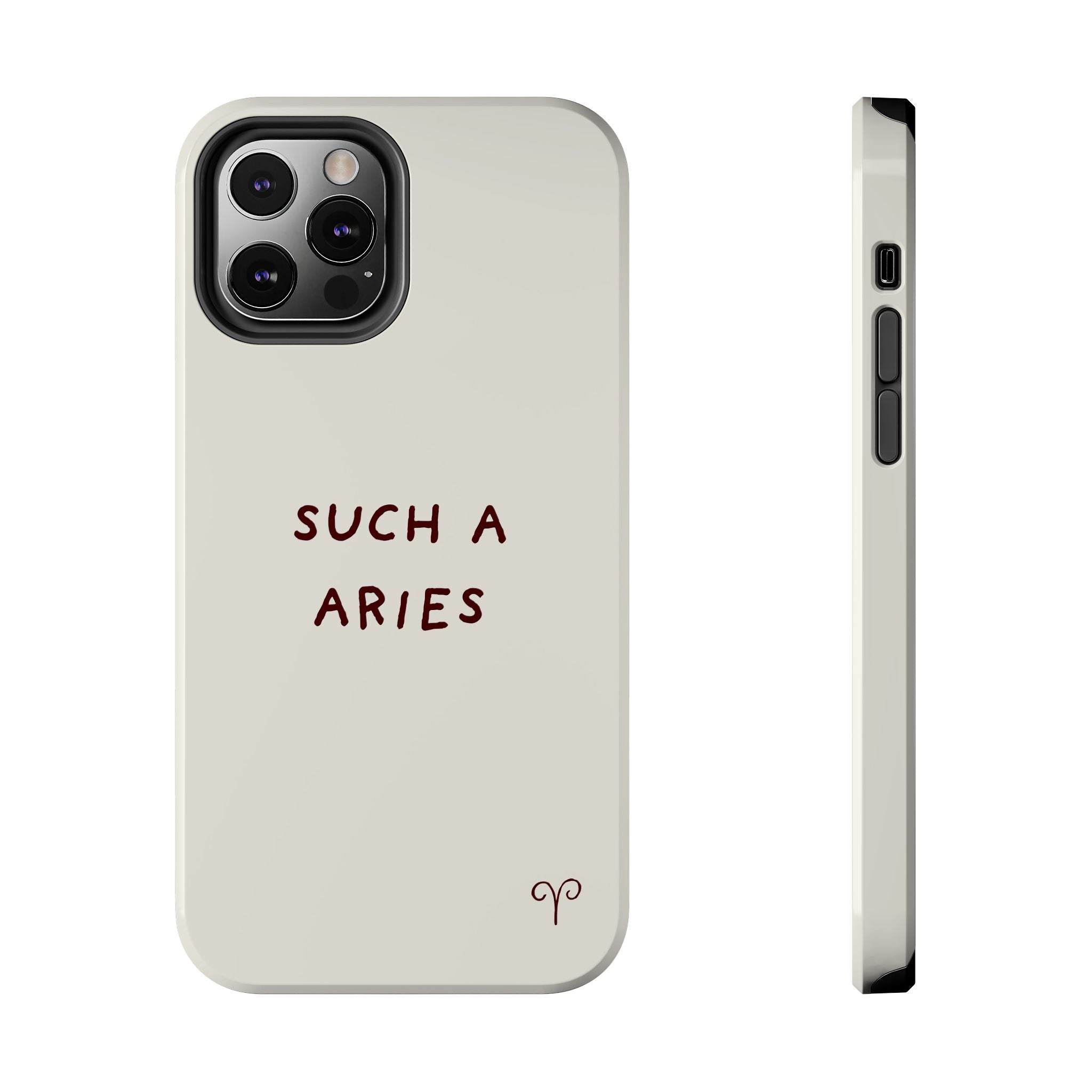 "Such a Aries" Tough Phone Case — White