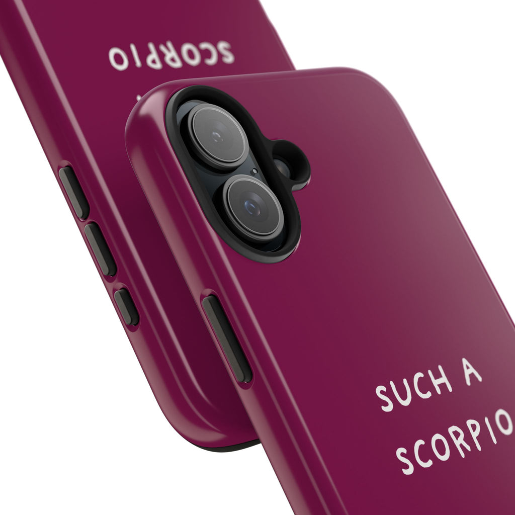 "Such a Scorpio" Phone Case - Fuchsia/White