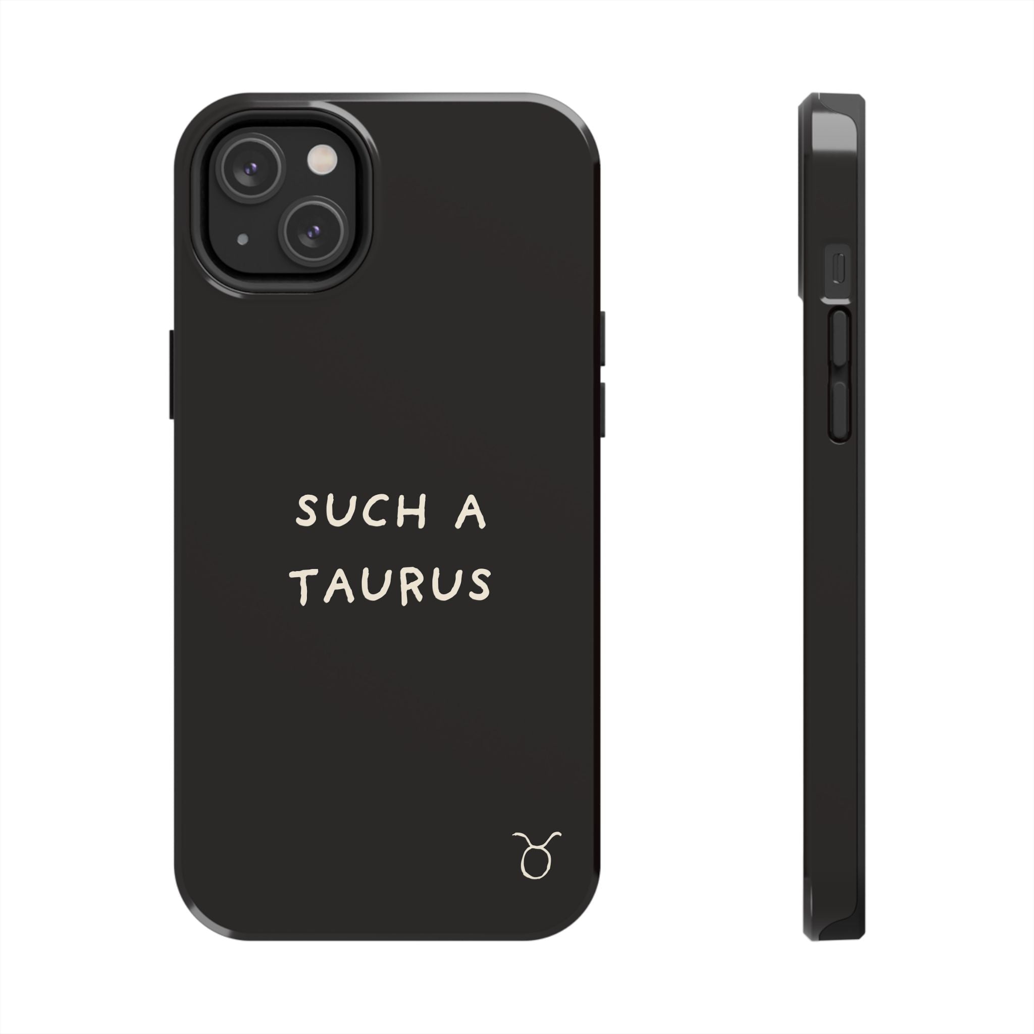 "Such a Taurus" Tough Phone Case – Deep Brown / Cream