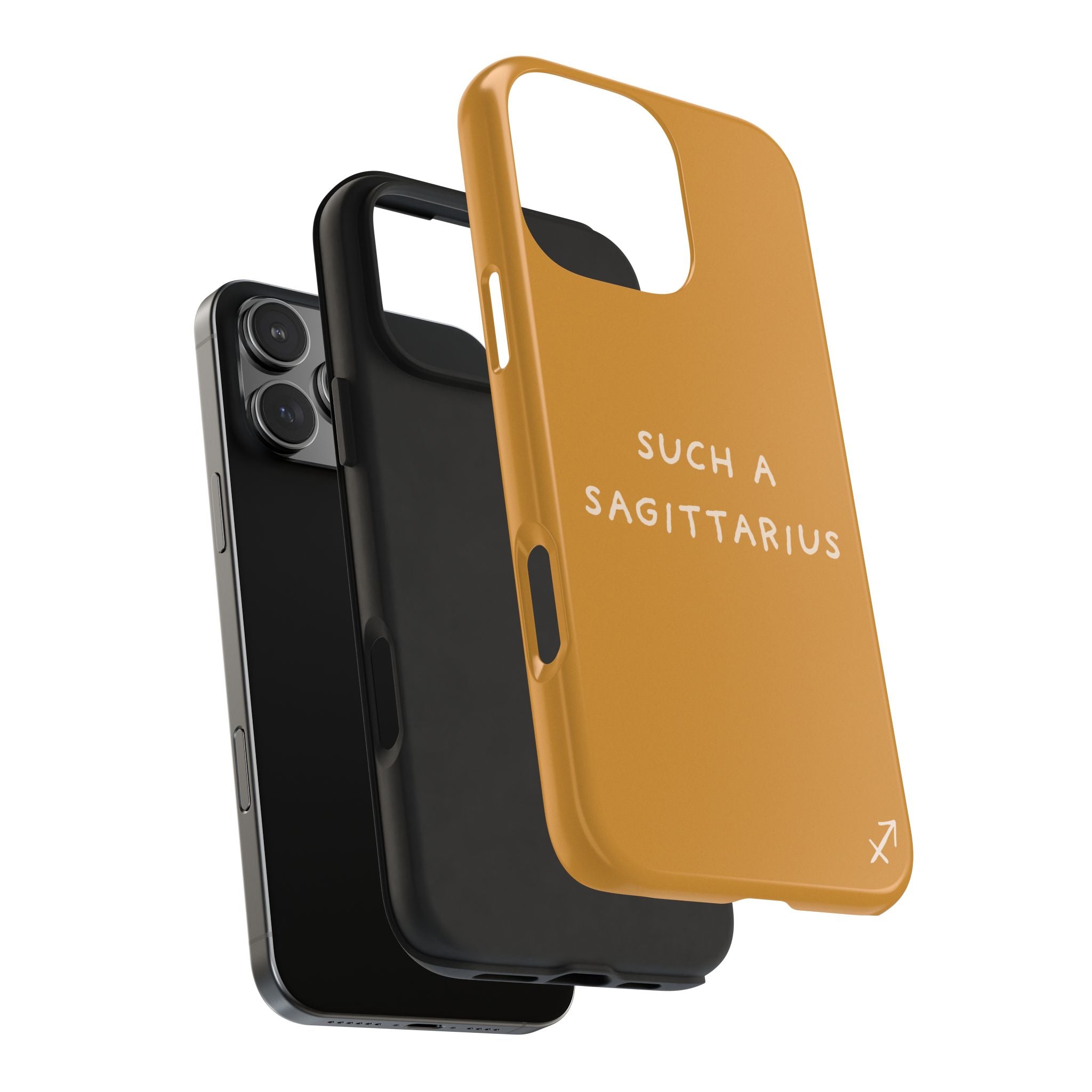 "Such a Sagittarius" Tough Phone Case — Amber