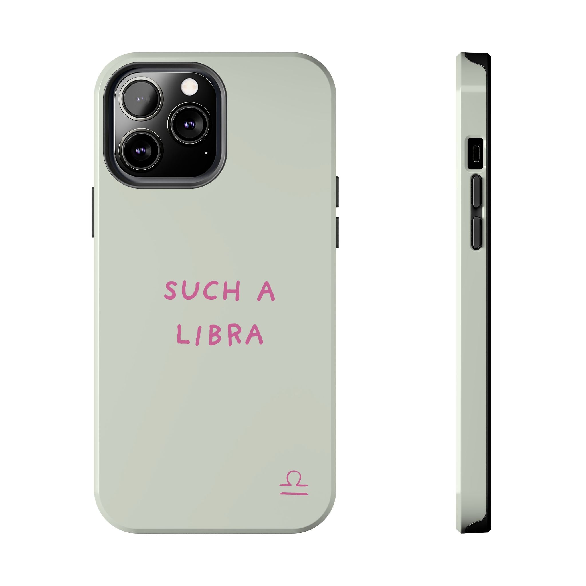 "Such A Libra" Phone Case - Mint/Pink