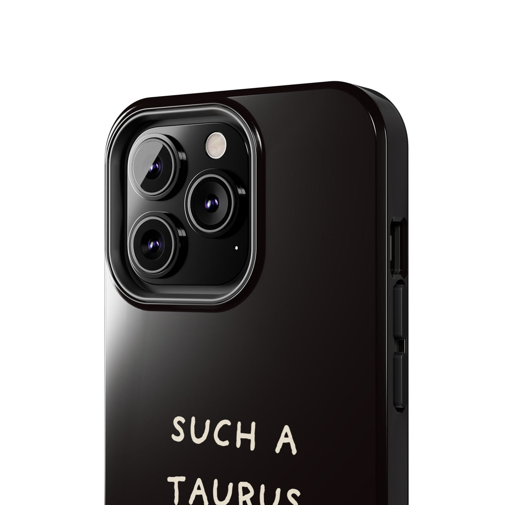 "Such a Taurus" Tough Phone Case – Deep Brown / Cream