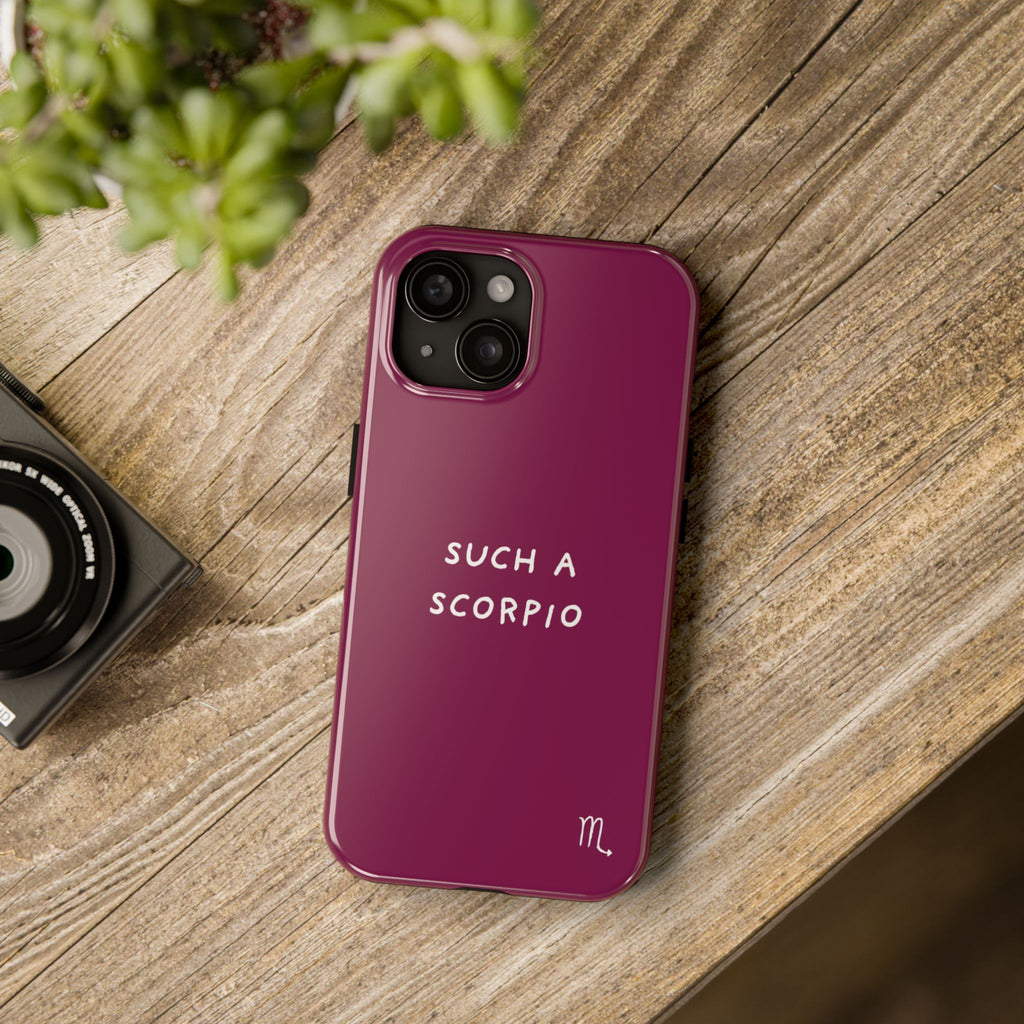 "Such a Scorpio" Phone Case - Fuchsia/White