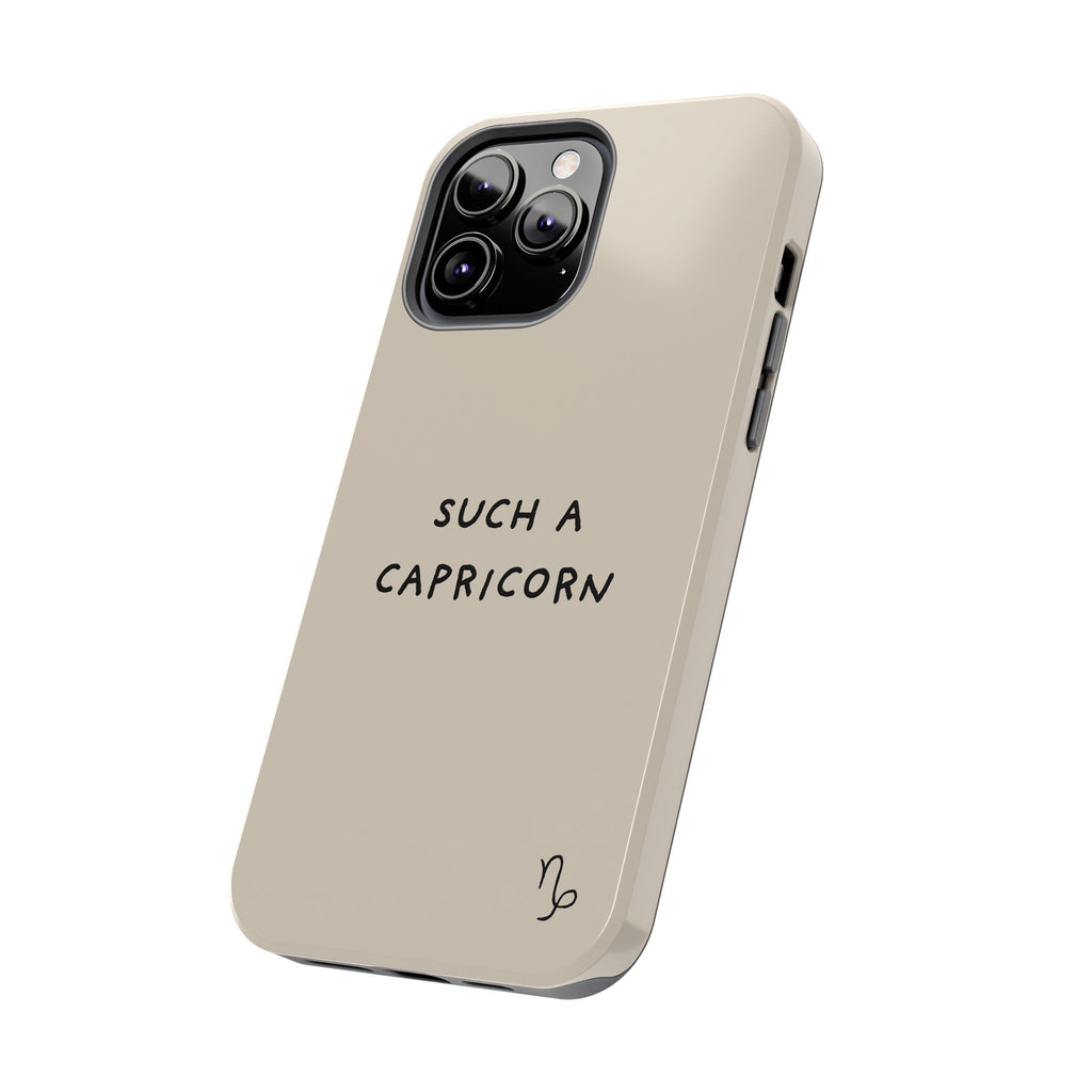 "Such a Capricorn" Tough Phone Case — Beige/Brown