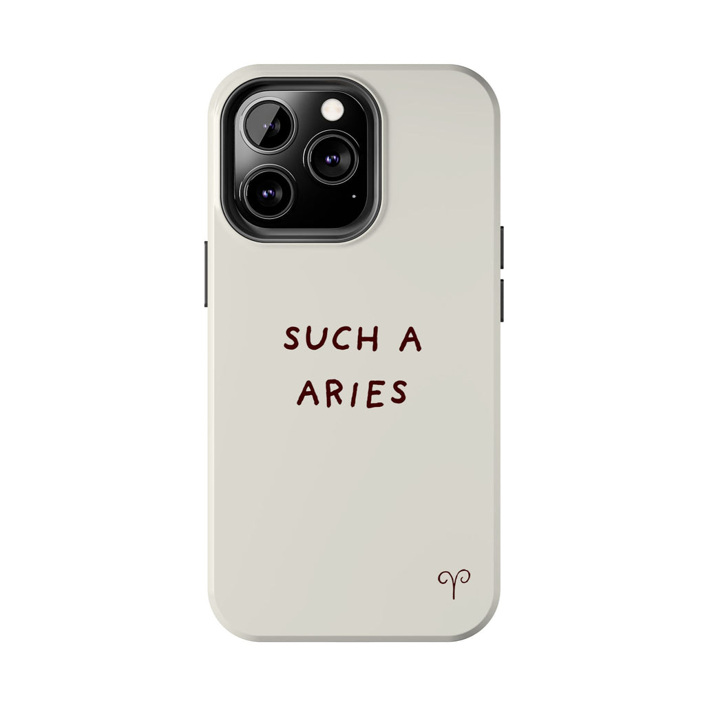 "Such a Aries" Tough Phone Case — White